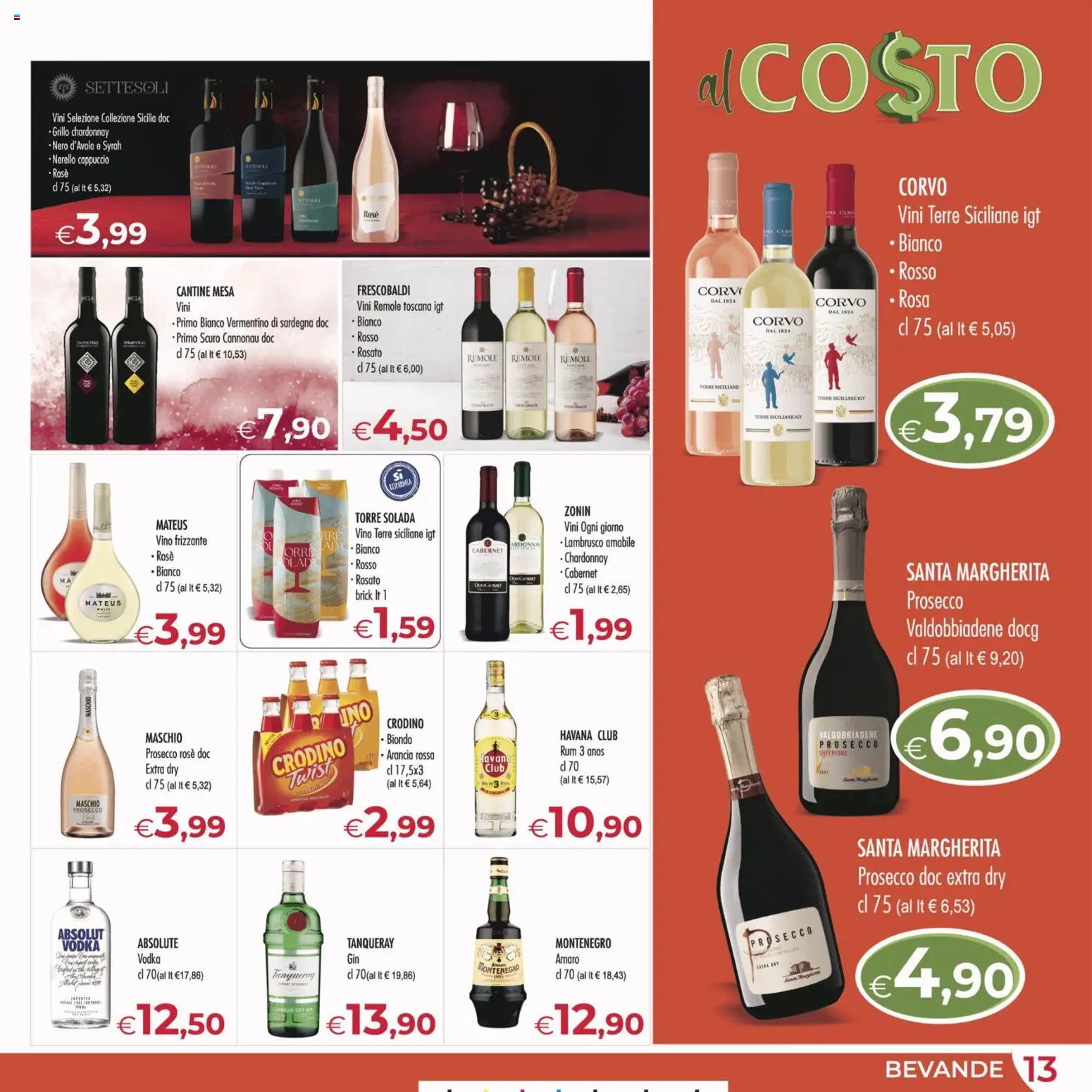 Volantino MerSi Supermercati del 18.02.2026 | Pagina: 13 | Prodotti: Vino, Rum, Cappuccio, Arancia