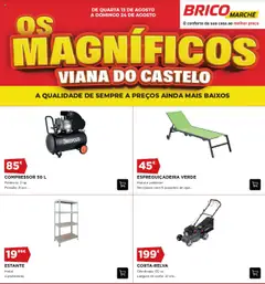 Pré-visualização BricoMarché - Os Magníficos 04 - Viana do Castelo válido de 13.08.2025