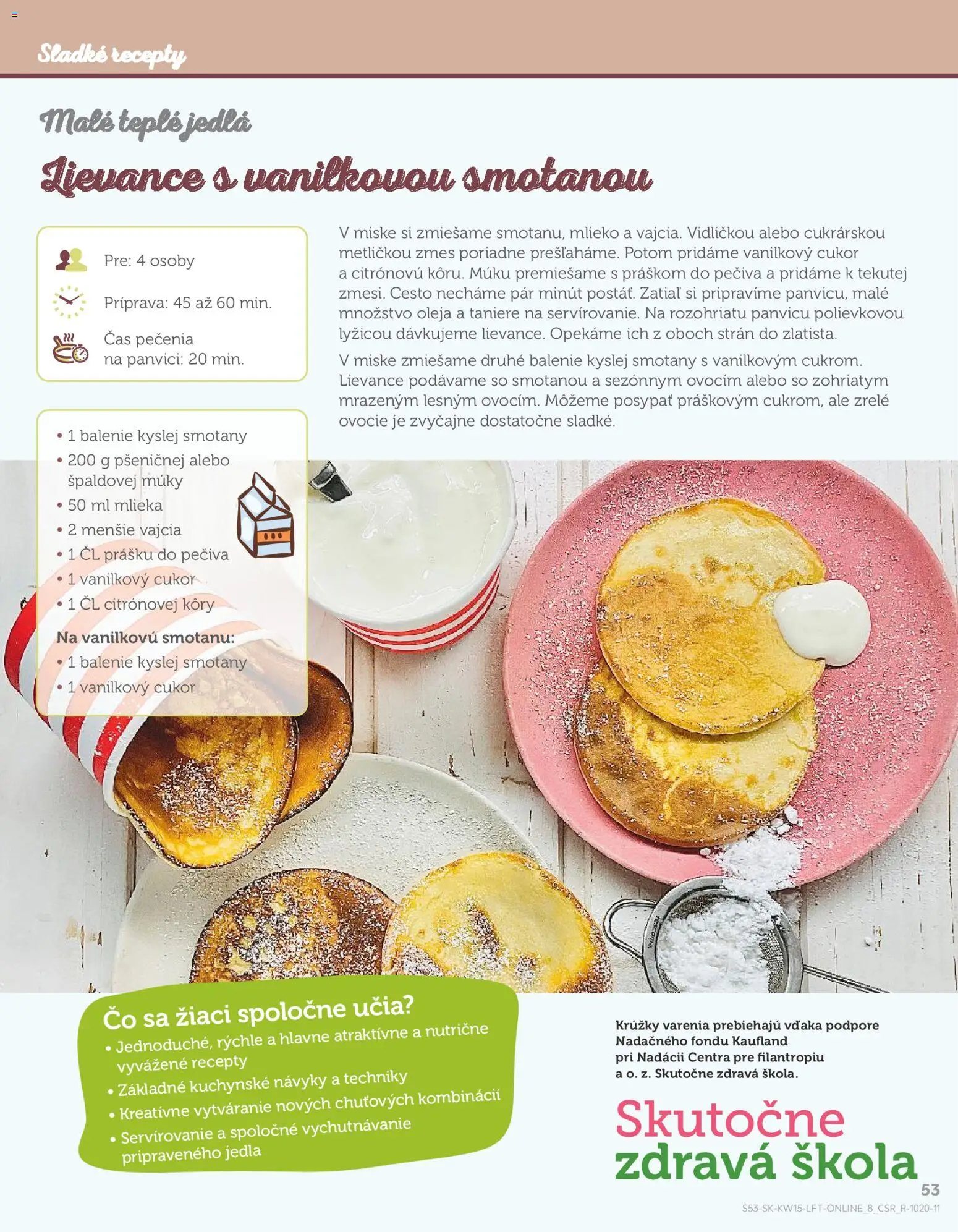 Nové Kaufland akcie – leták je platný od 09.04.2026 | Strana: 53 | Produkty: Mlieko, Vajcia, Taniere, Cukor