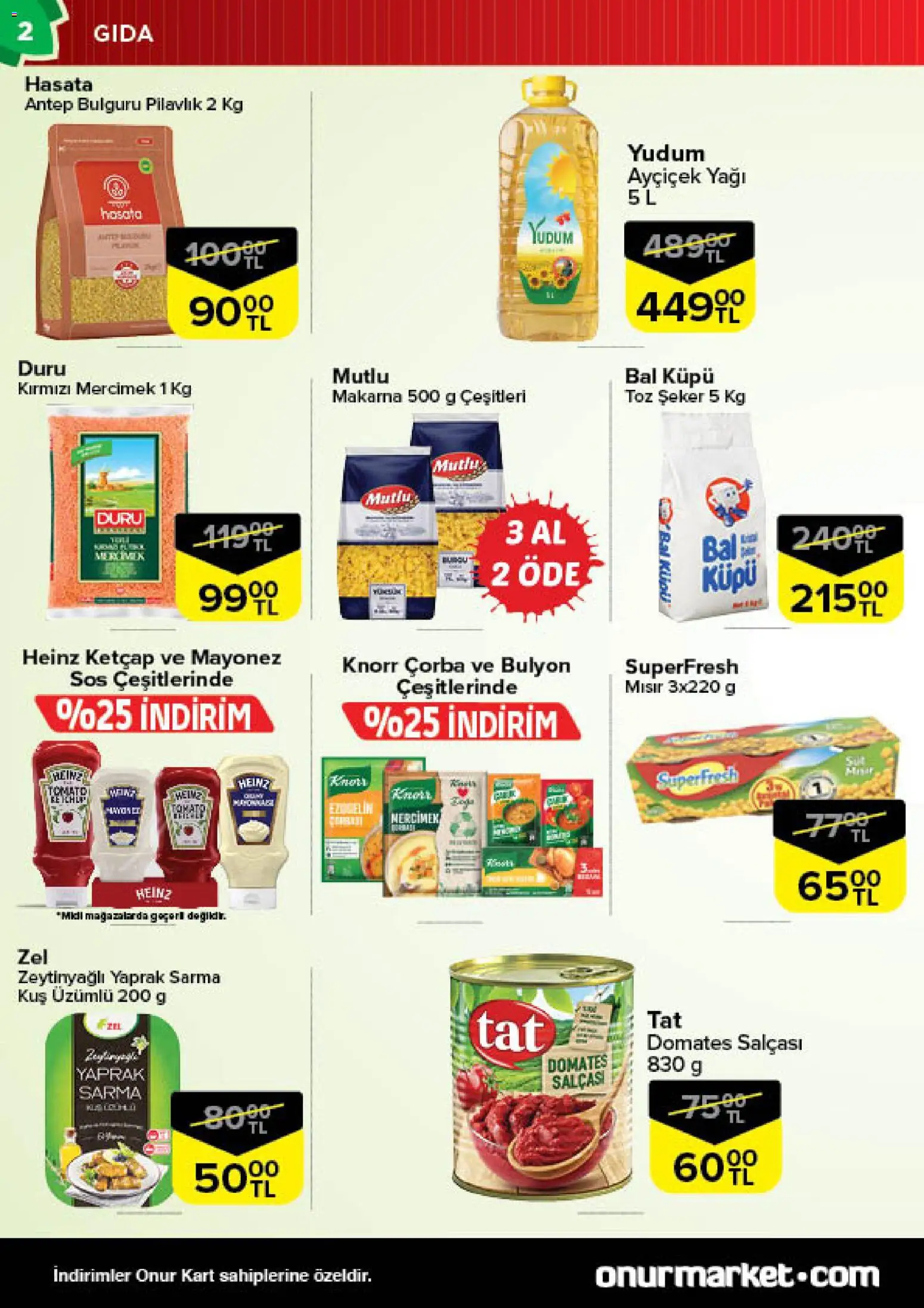 Onur Market Katalog - İstanbul - 28.10.2025 tarihinden itibaren geçerlidir | Sayfa: 2 | Ürünler: Domates, Ketçap, Toz şeker, Mısır