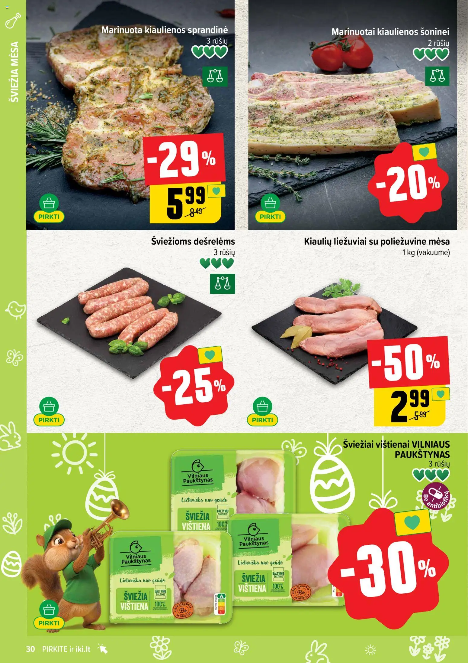 IKI akcijos nuo 30.03.2026 | Puslapis: 30 | Prekių: Kiaulienos, Vištiena