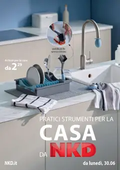 Anteprima del volantino NKD Casa catalogo valido a partire dal 30.06.2025