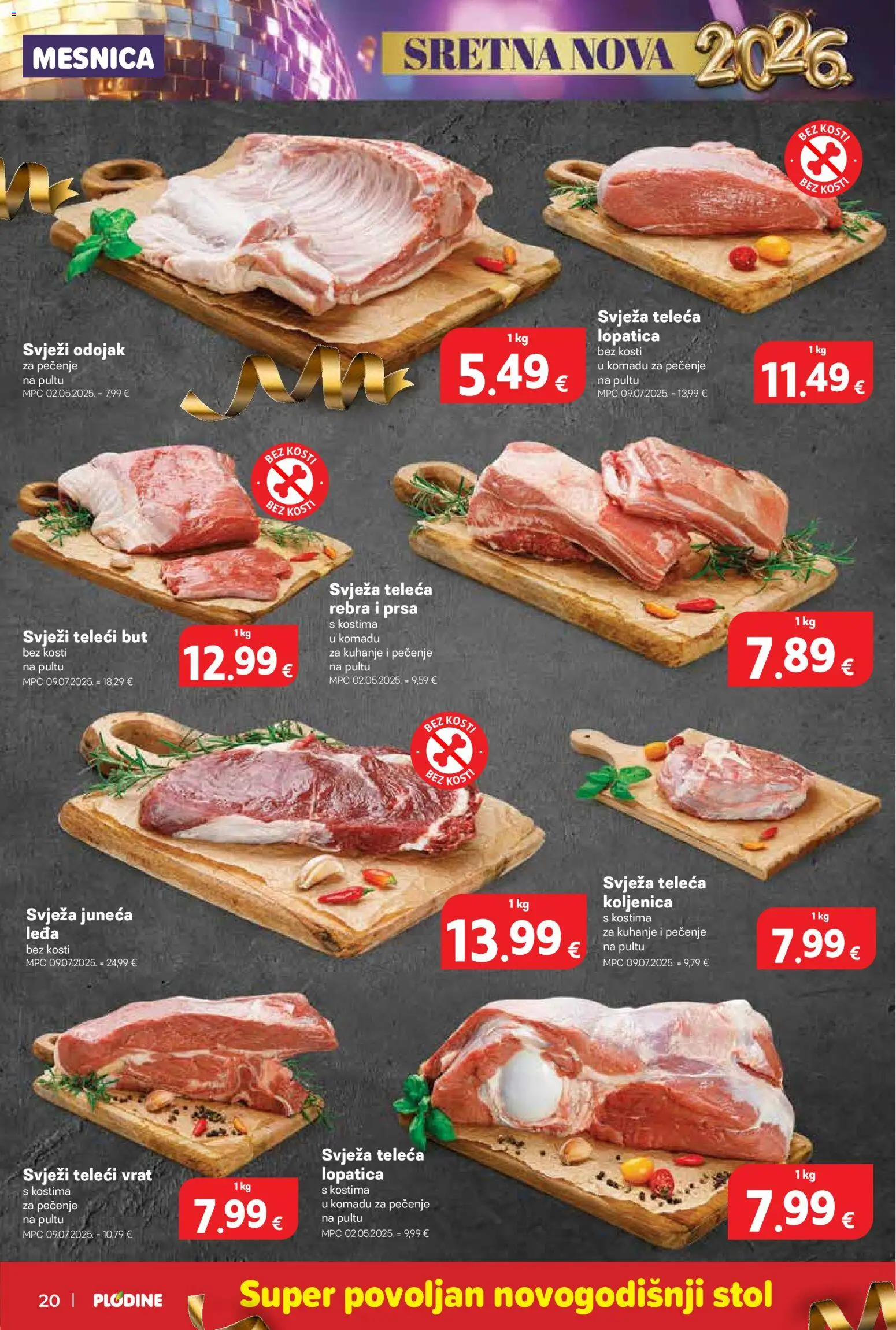 Plodine katalog | vrijedi od 27.12.2025 | Stranica: 20 | Proizvodi: Stol, Odojak, Lopatica