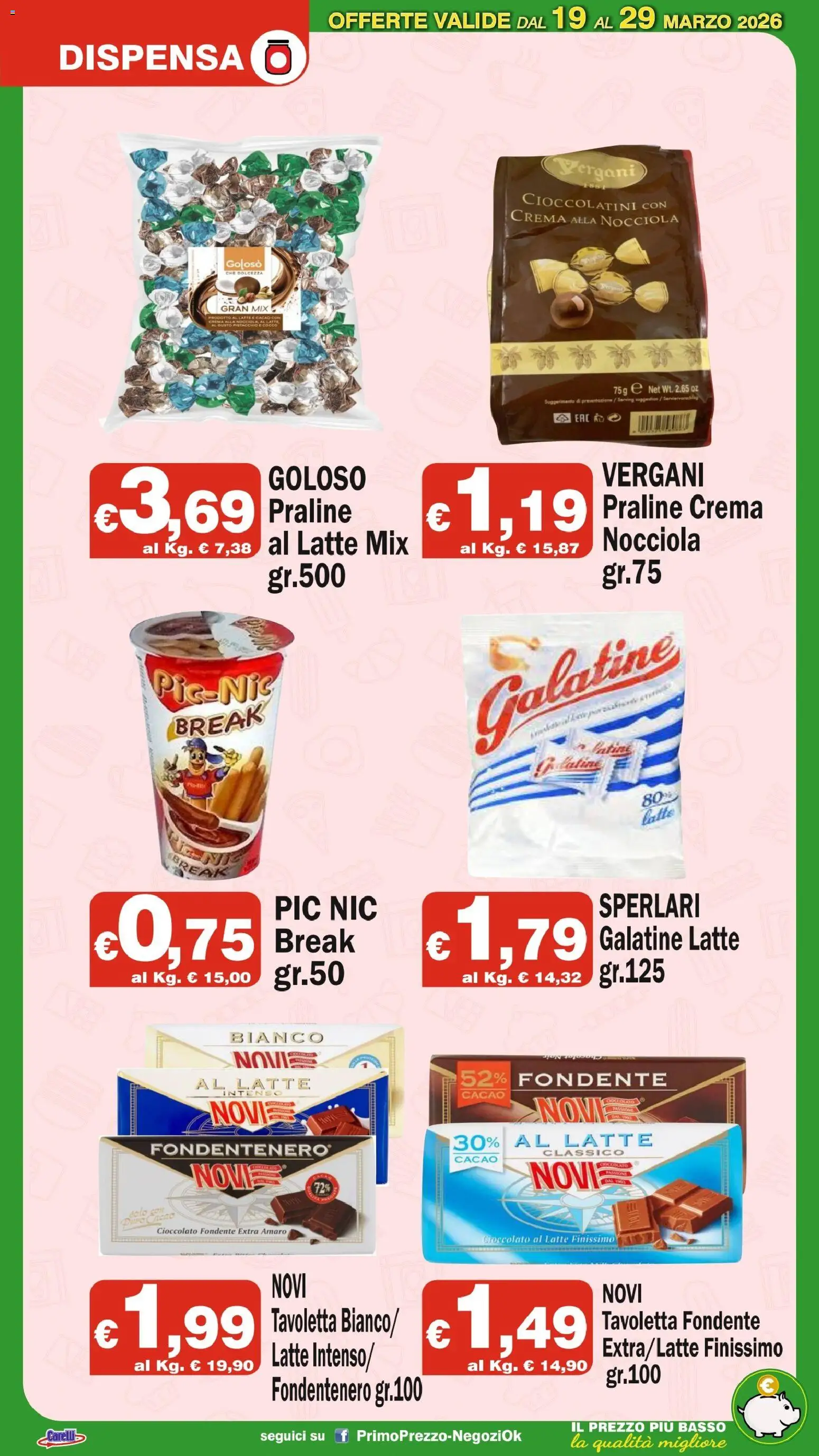 Volantino Primo Prezzo del 19.03.2026 | Pagina: 16 | Prodotti: Cioccolato, Latte, Cacao, Cioccolatini