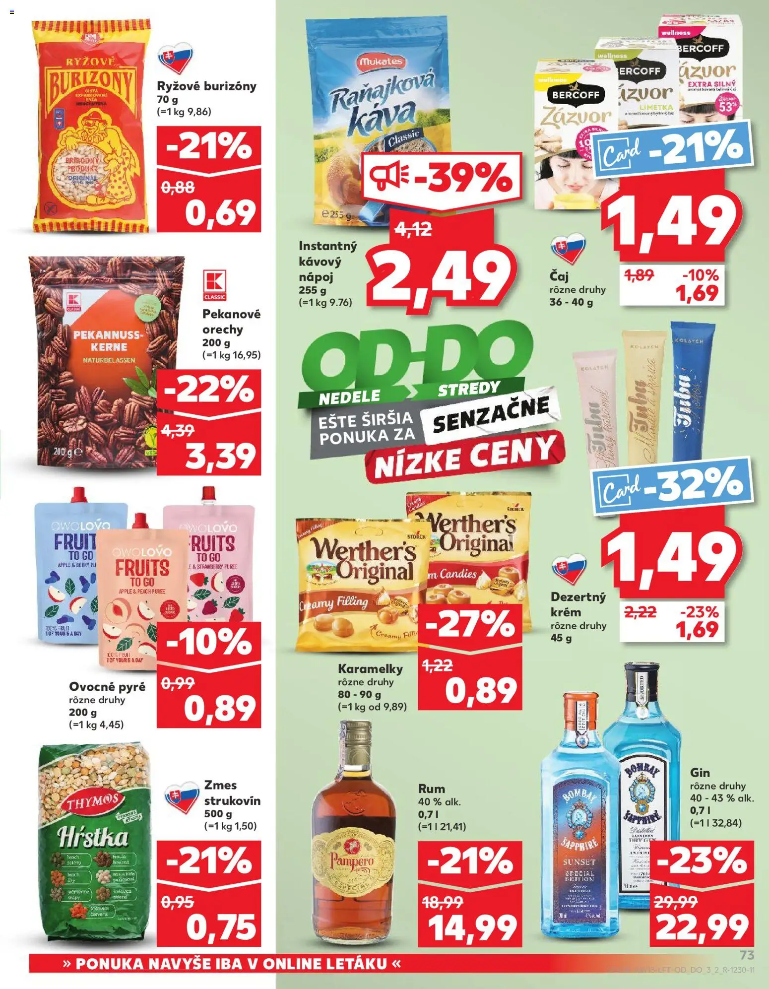 Nové Kaufland akcie – leták je platný od 09.04.2026 | Strana: 73 | Produkty: Čaj, Apple, Gin, Rum