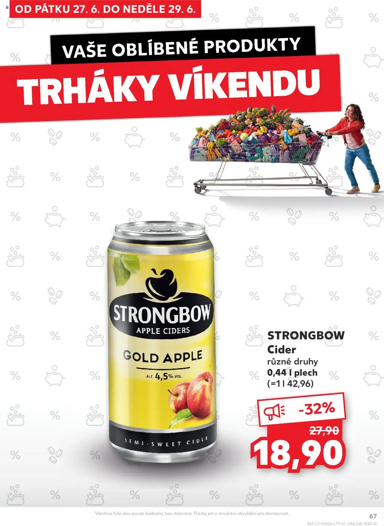 Kaufland leták od 25.06.2025 | Strana: 67 | Produkty: Cider, Apple, Plech, Cider Strongbow