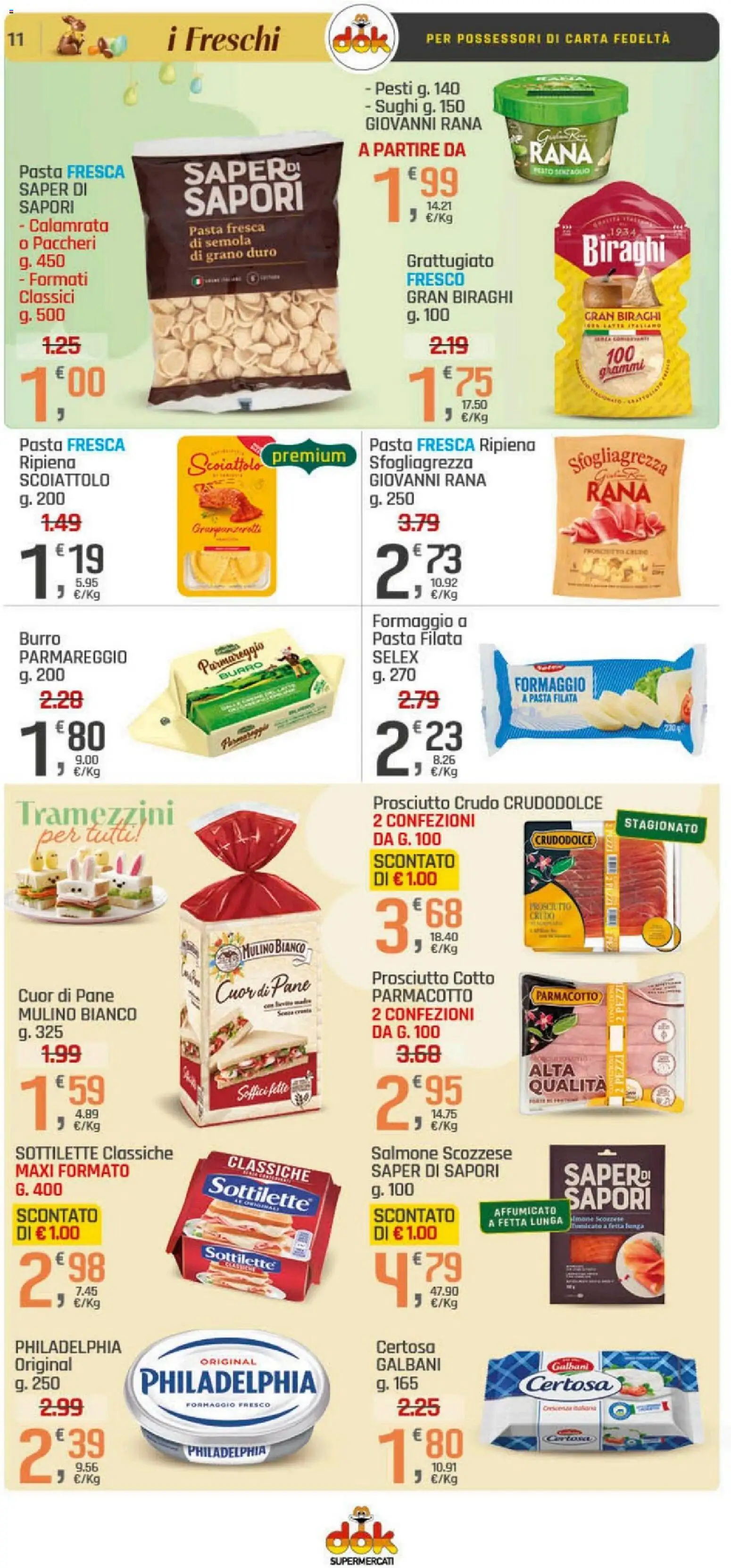 Volantino DOK del 26.03.2026 | Pagina: 11 | Prodotti: Prosciutto Crudo, Burro, Pasta, Paccheri