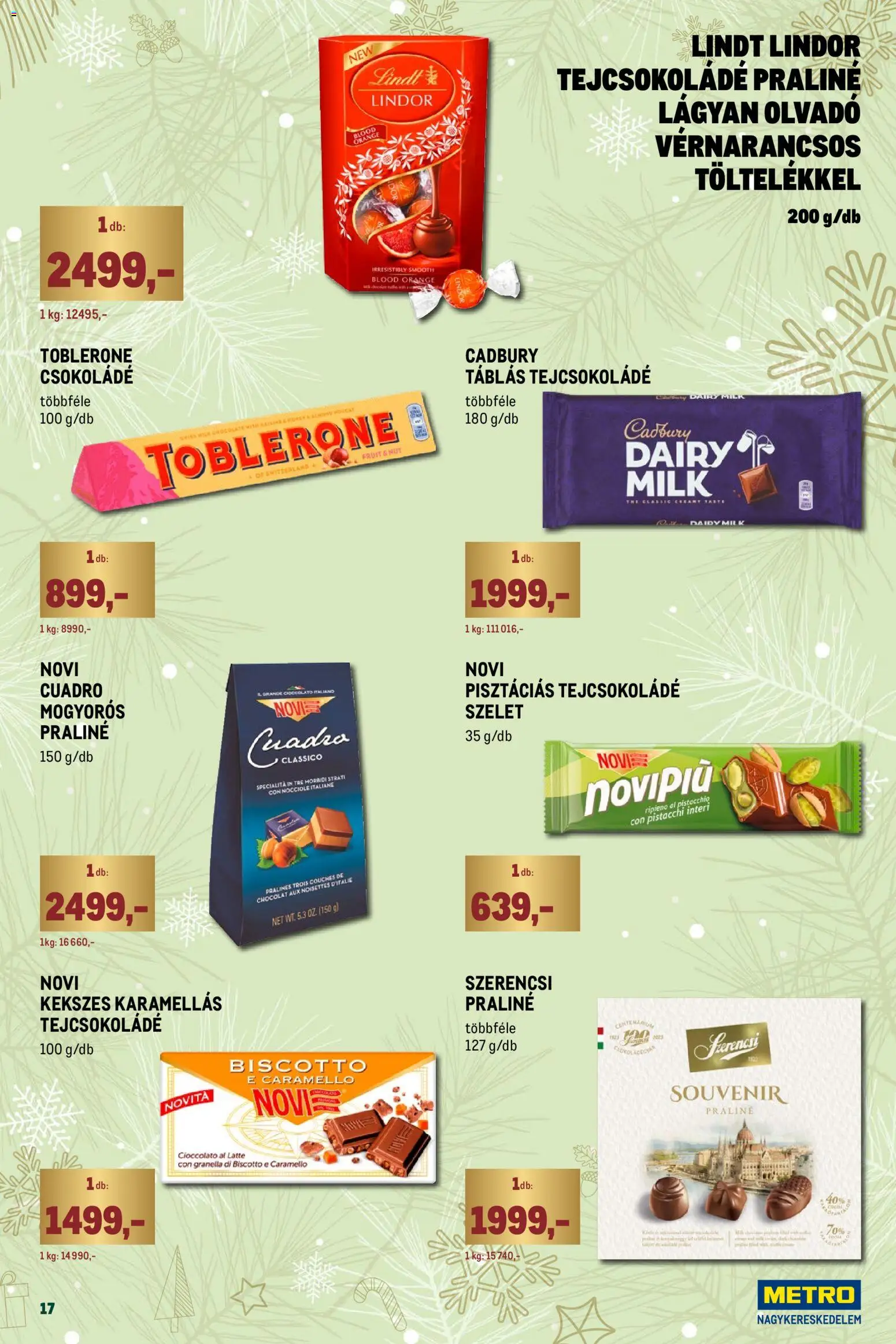 Metro akciós ujság - amely érvényes a következő dátumtól: 01.12.2025 | Oldal: 17 | Termékek: Praliné, Tejcsokoládé, Csokoládé