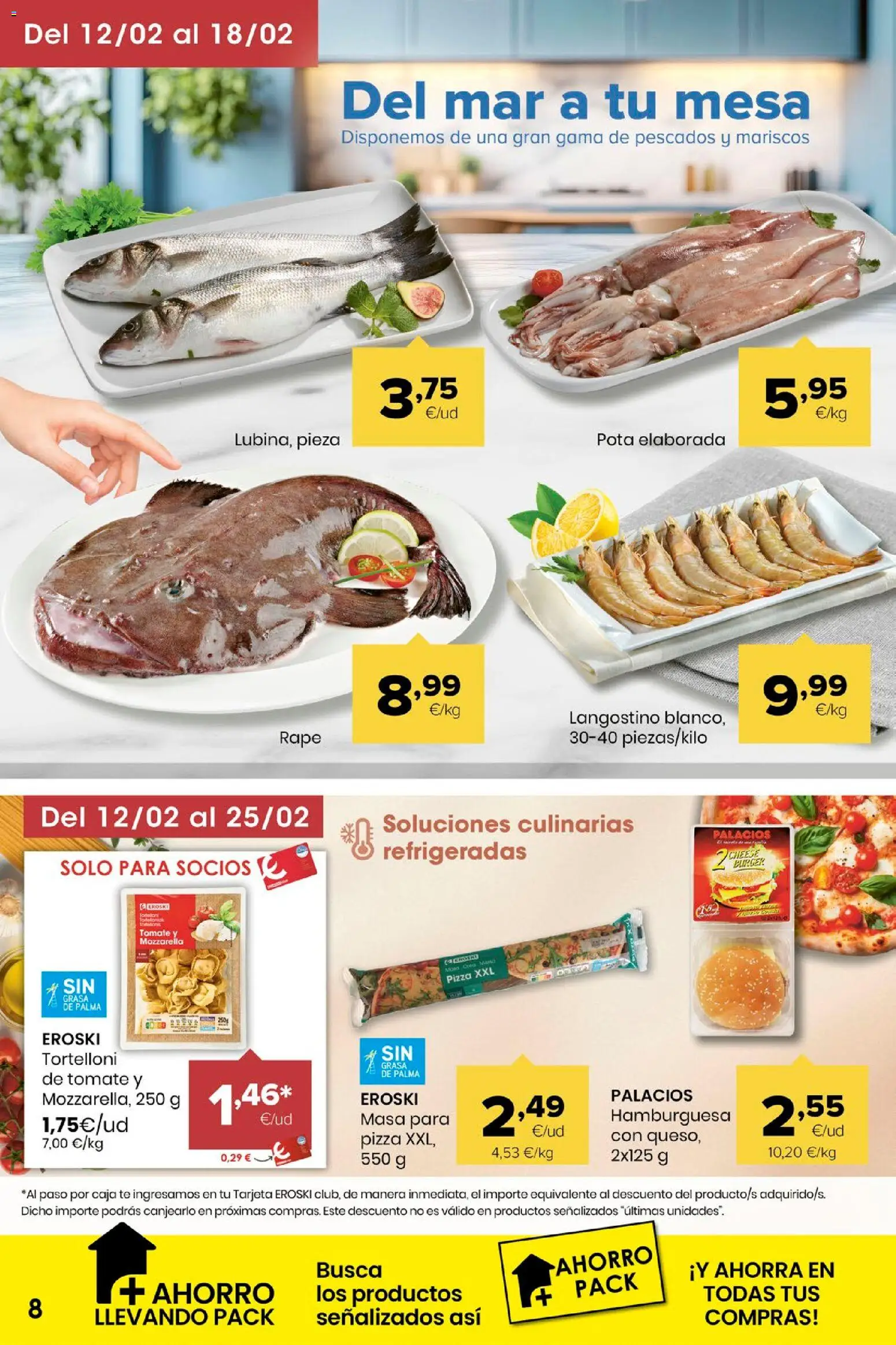 Eroski folleto │ válido desde el 12.02.2026 | Página: 8 | Productos: Pizza, Σοκολατούχο γάλα, Mesa, Langostino