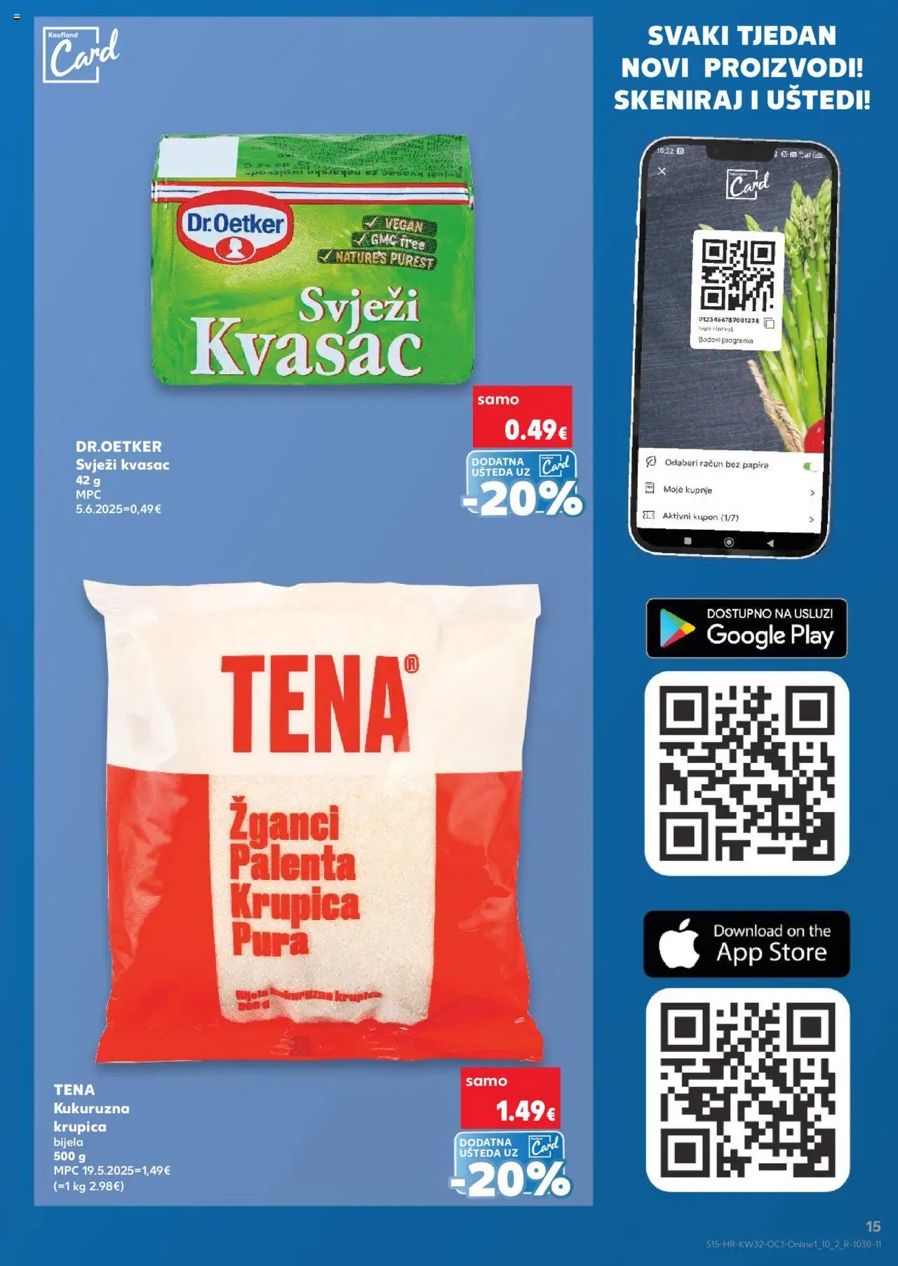 Kaufland katalog | vrijedi od 06.08.2025 | Stranica: 15 | Proizvodi: Krupica, Palenta, Kvasac