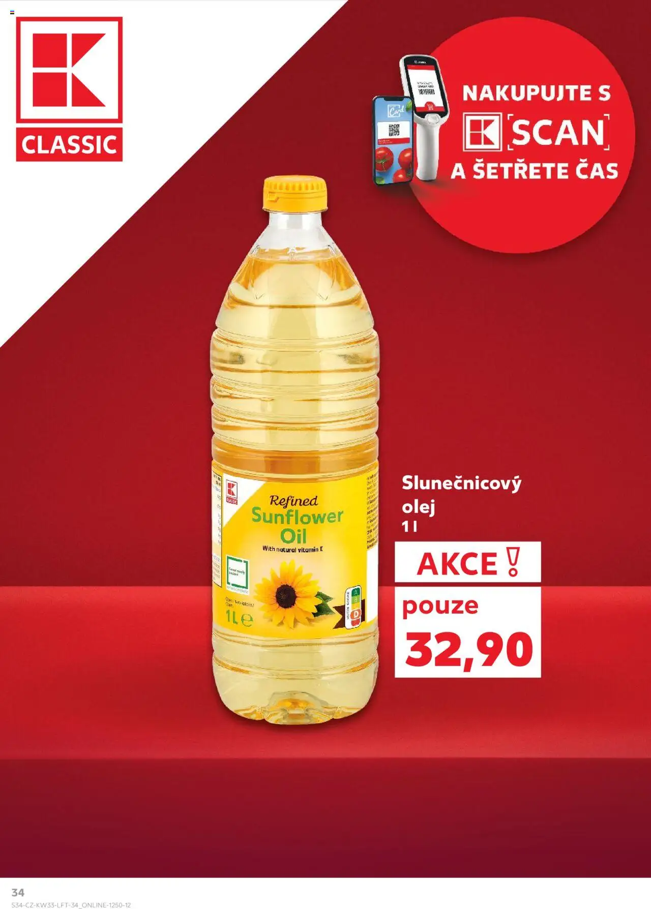 Kaufland leták - Brno od 13.08.2025 | Strana: 34 | Produkty: Olej, Slunečnicový olej