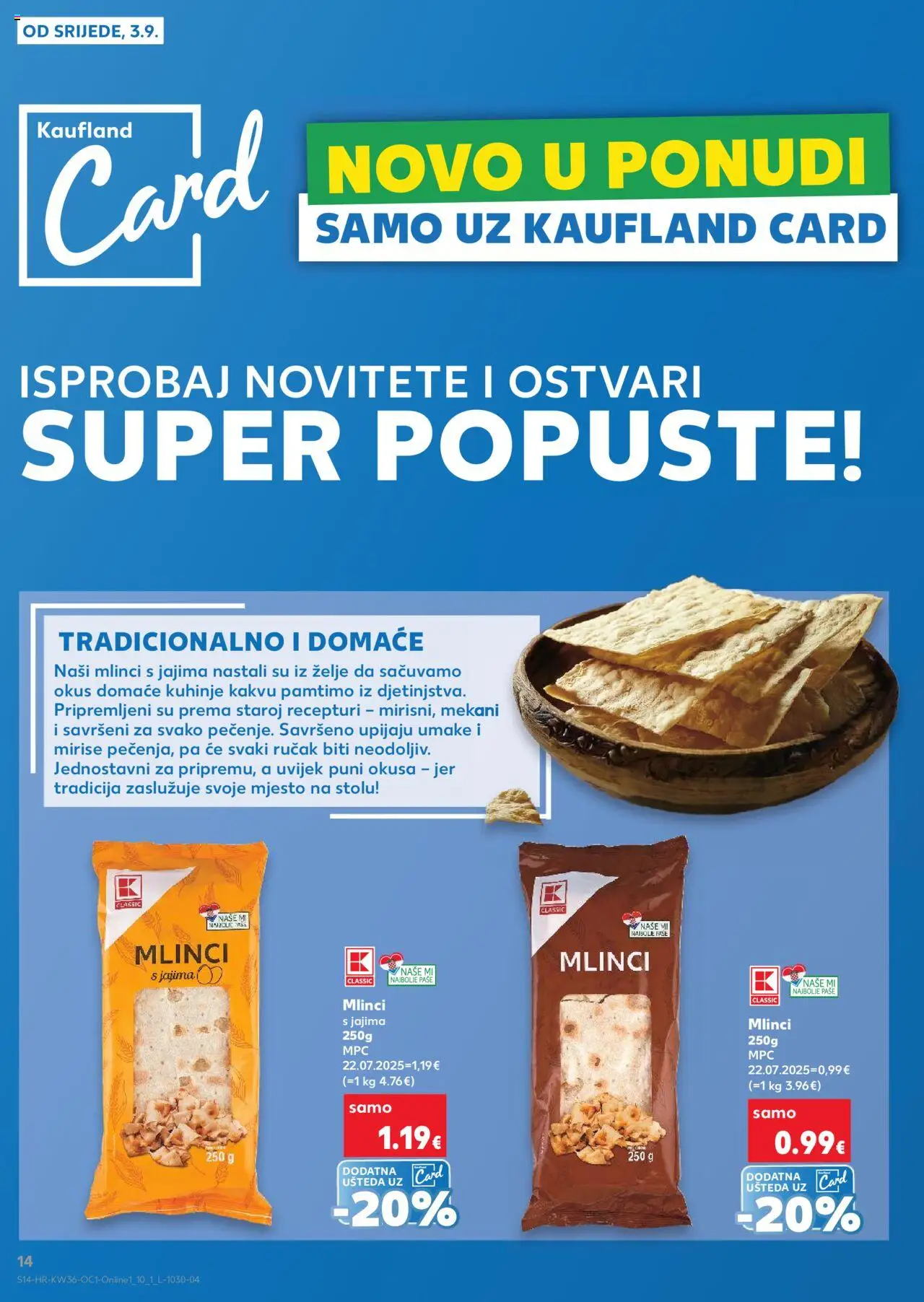 Kaufland katalog | vrijedi od 03.09.2025 | Stranica: 14 | Proizvodi: Mlinci, Zelje