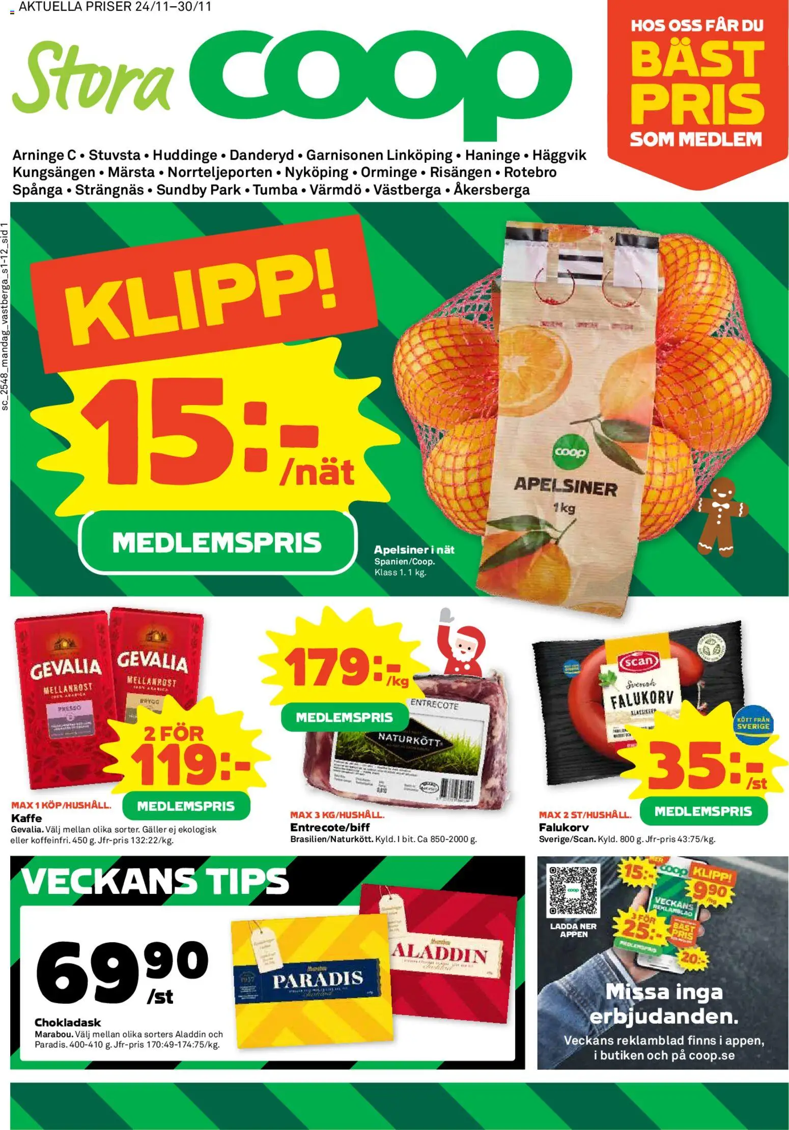 Coop Forum reklamblad aktuell från 24.11.2025 | Sida: 1 | Produkter: Entrecote, Galler, Kaffe, Apelsiner