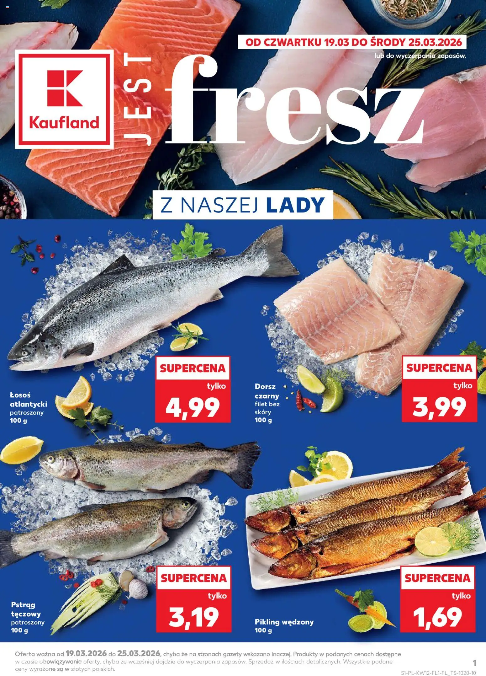 Kaufland Polsko leták - Jest fresz od 19.03.2026 | Strana: 1 | Produkty: Losos, Filet