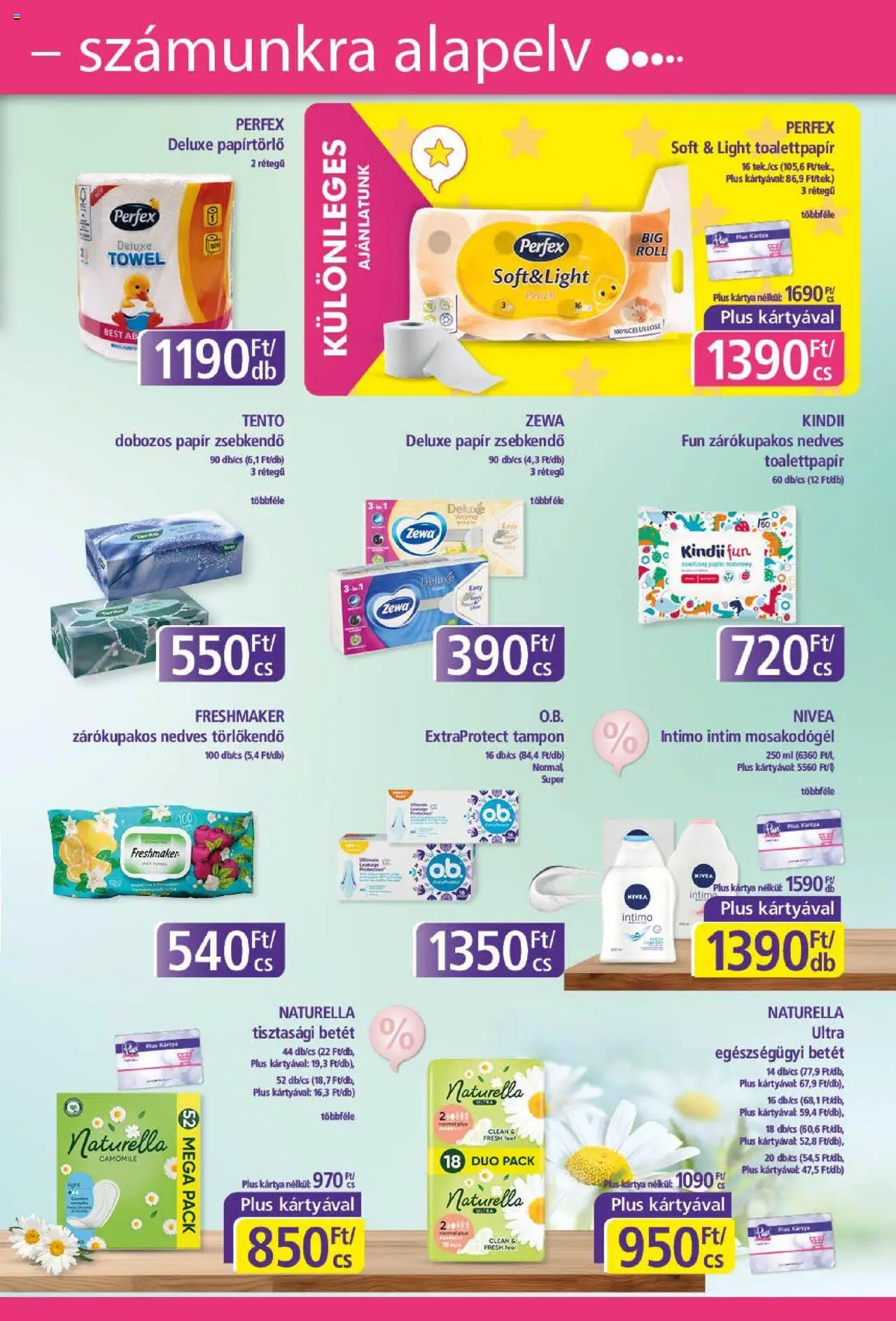 Plus Market akciós ujság - amely érvényes a következő dátumtól: 07.08.2025 | Oldal: 5 | Termékek: Papírtörlő, Törlőkendő, Tisztasági betét, Nedves törlőkendő