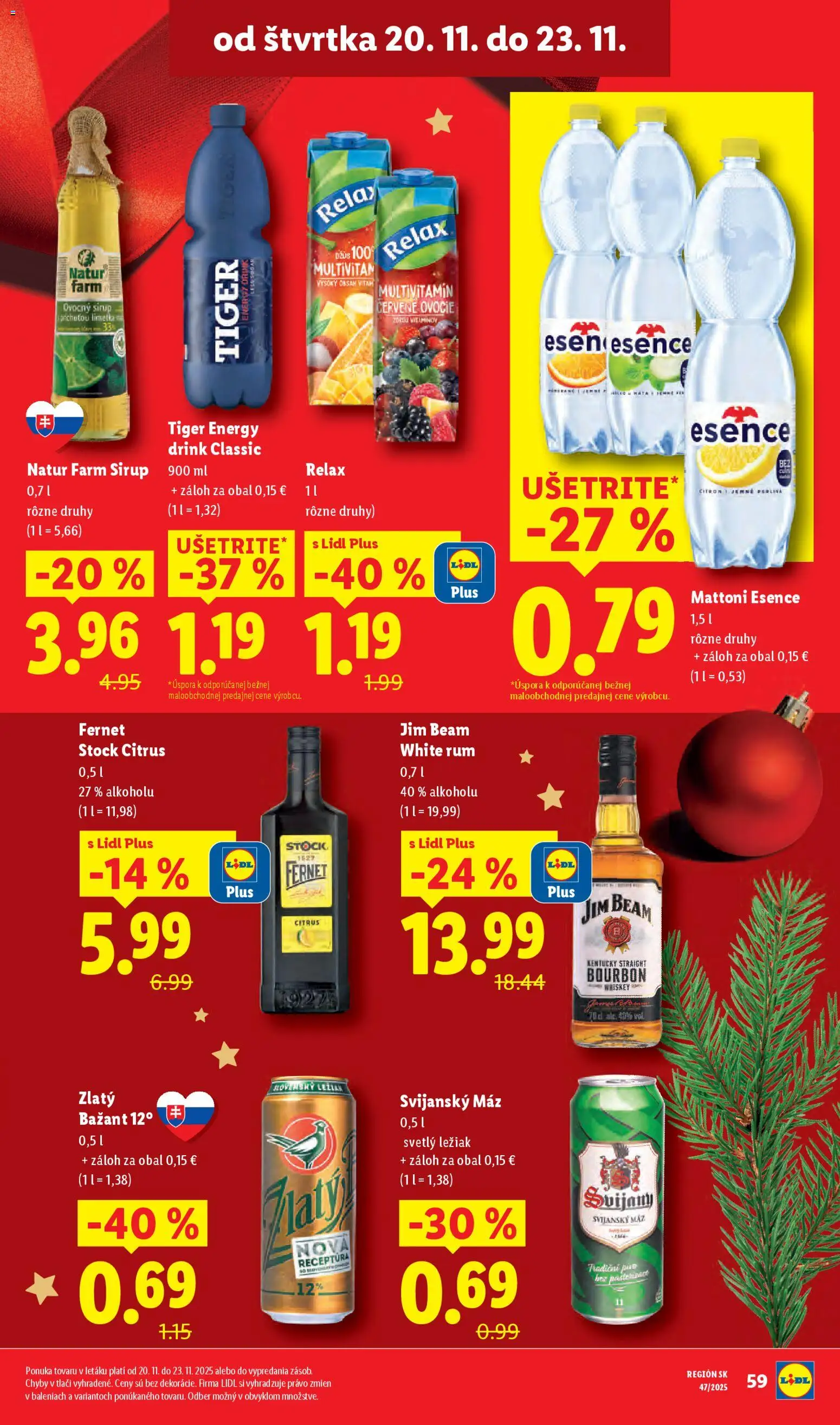 Nové Lidl akcie – leták je platný od 17.11.2025 | Strana: 79 | Produkty: Džús, Jim Beam, Fernet Stock, Rum