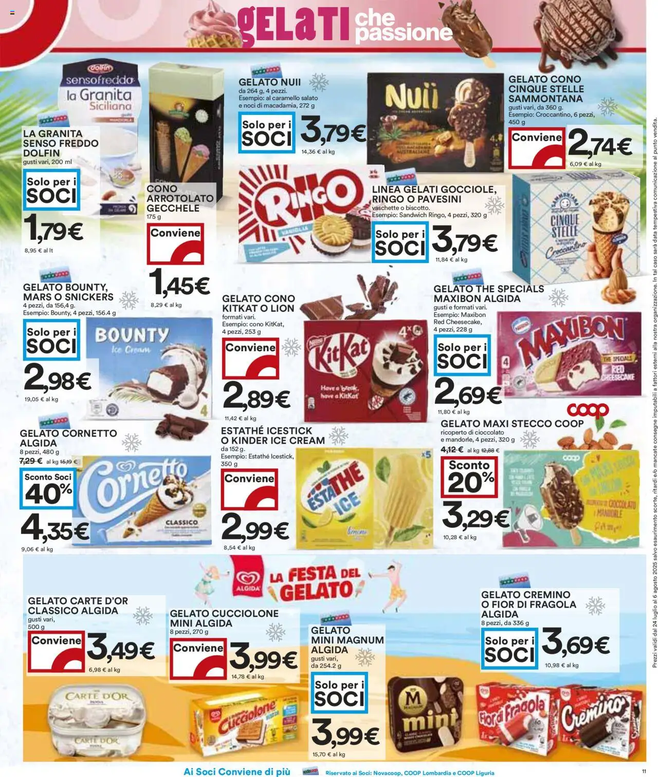 Volantino COOP del 24.07.2025 | Pagina: 11 | Prodotti: Cornetto, Noci, The, Vaschette