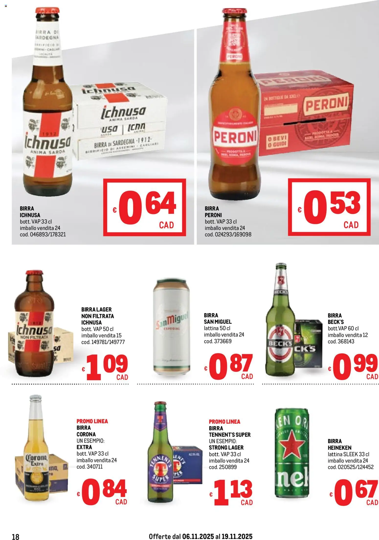 Volantino Metro del 06.11.2025 | Pagina: 18 | Prodotti: Tennent's, Birra, Heineken