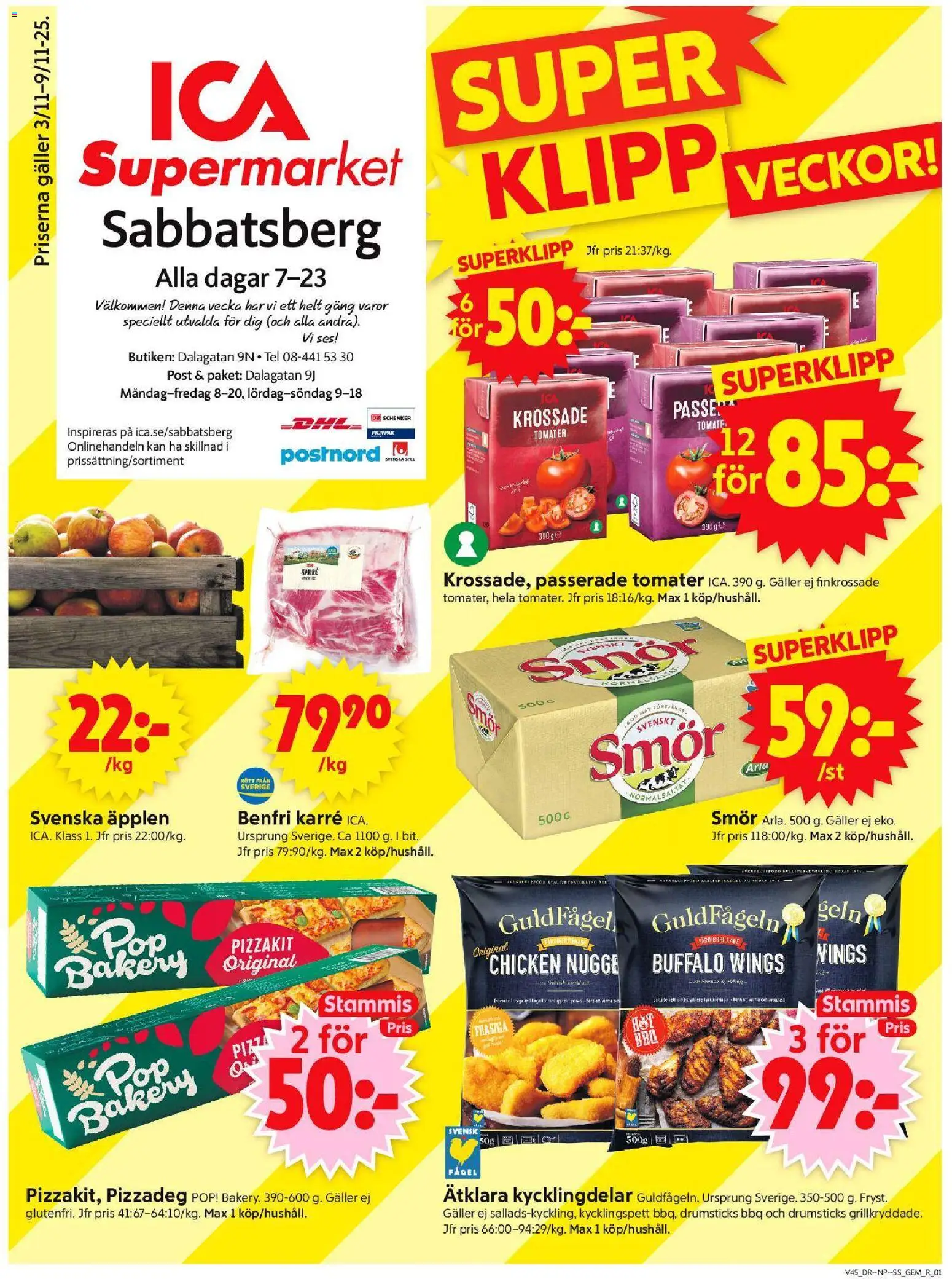 ICA Supermarket reklamblad aktuell från 03.11.2025 | Sida: 1 | Produkter: Galler, Smör, Äpplen, Pizzakit
