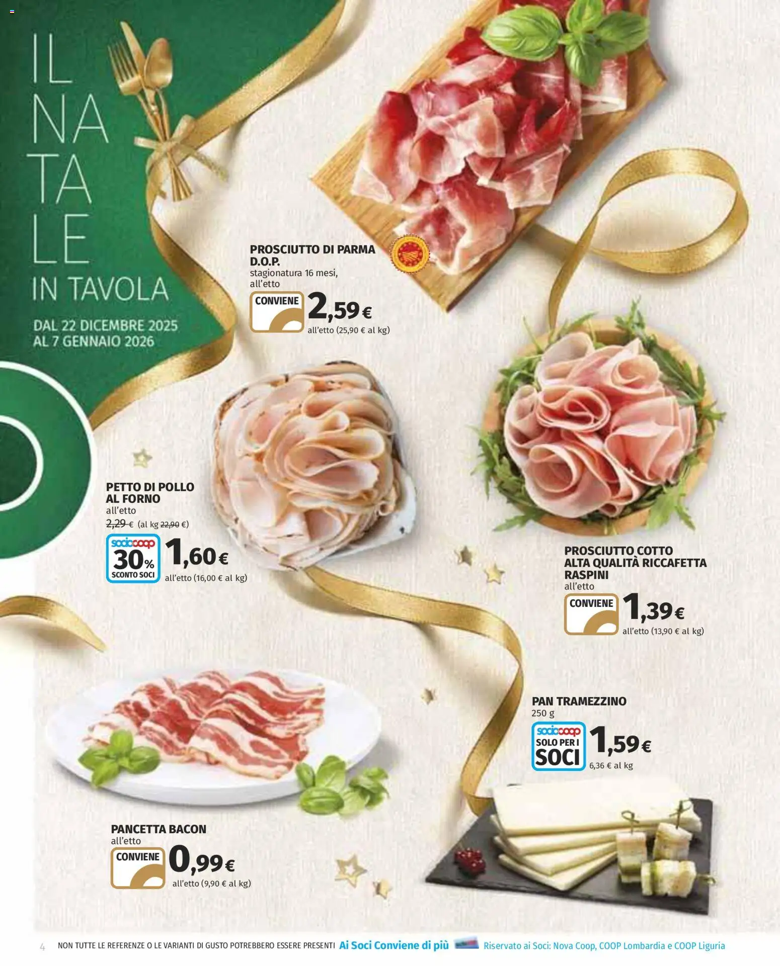 Volantino COOP del 22.12.2025 | Pagina: 4 | Prodotti: Prosciutto Cotto, Prosciutto, Forno, Tramezzino