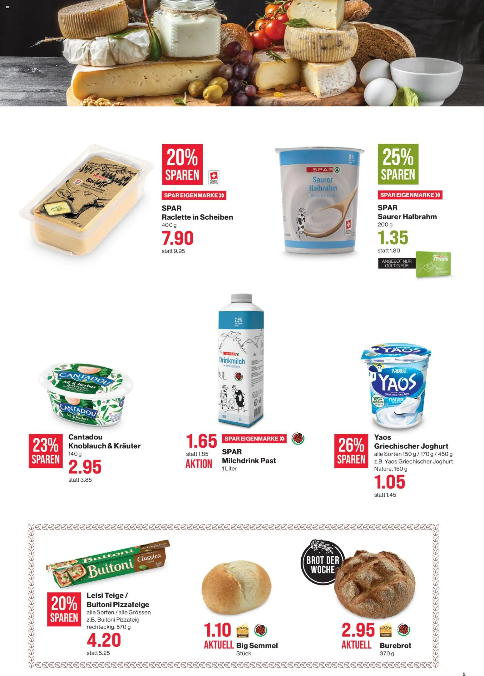 SPAR Aktionen – gültig ab 29.01.2026 | Seite: 5 | Produkte: Brot, Saurer Halbrahm, Raclette, Creme