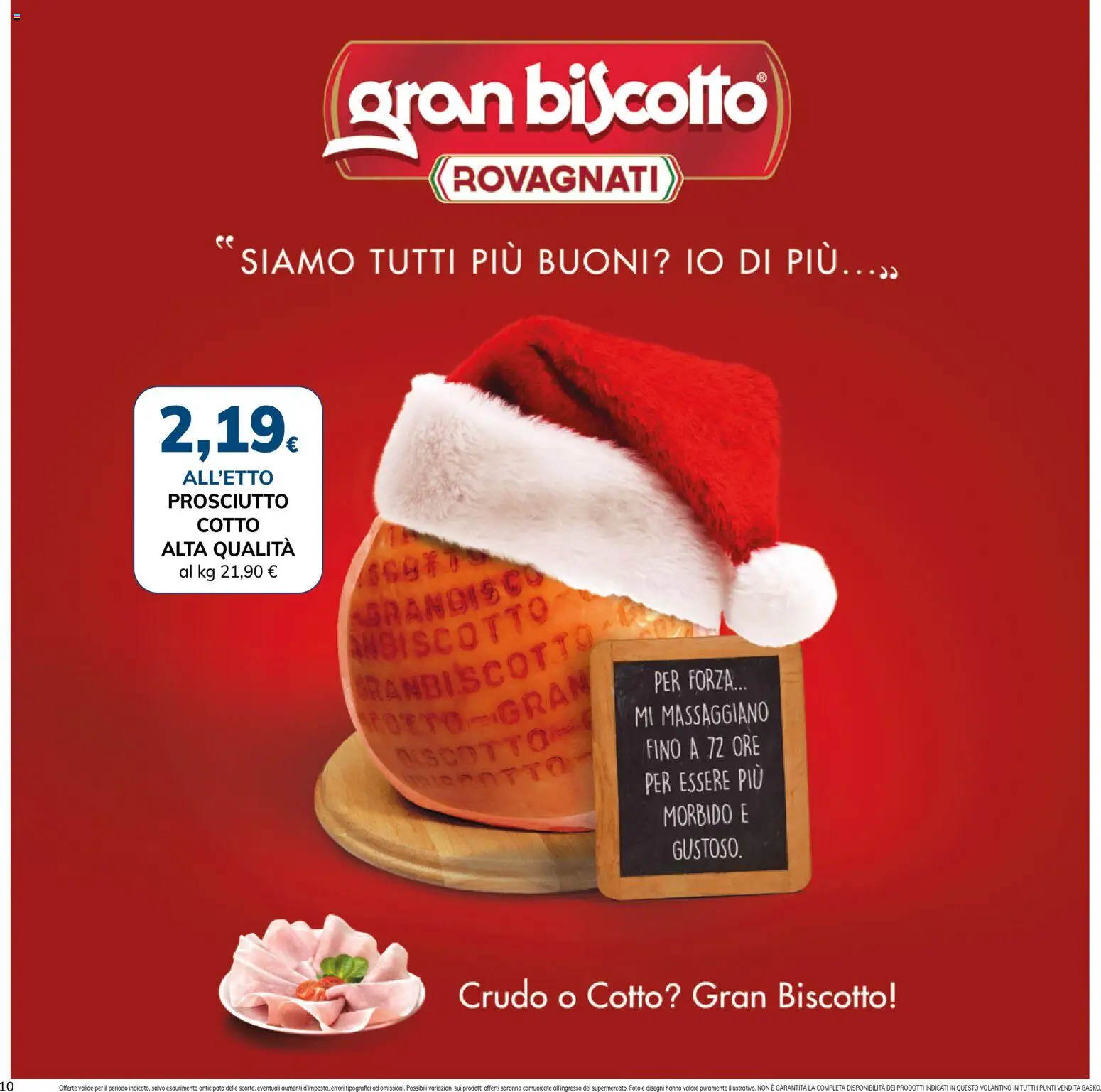 Volantino Basko del 09.12.2025 | Pagina: 10 | Prodotti: Prosciutto Cotto, Prosciutto