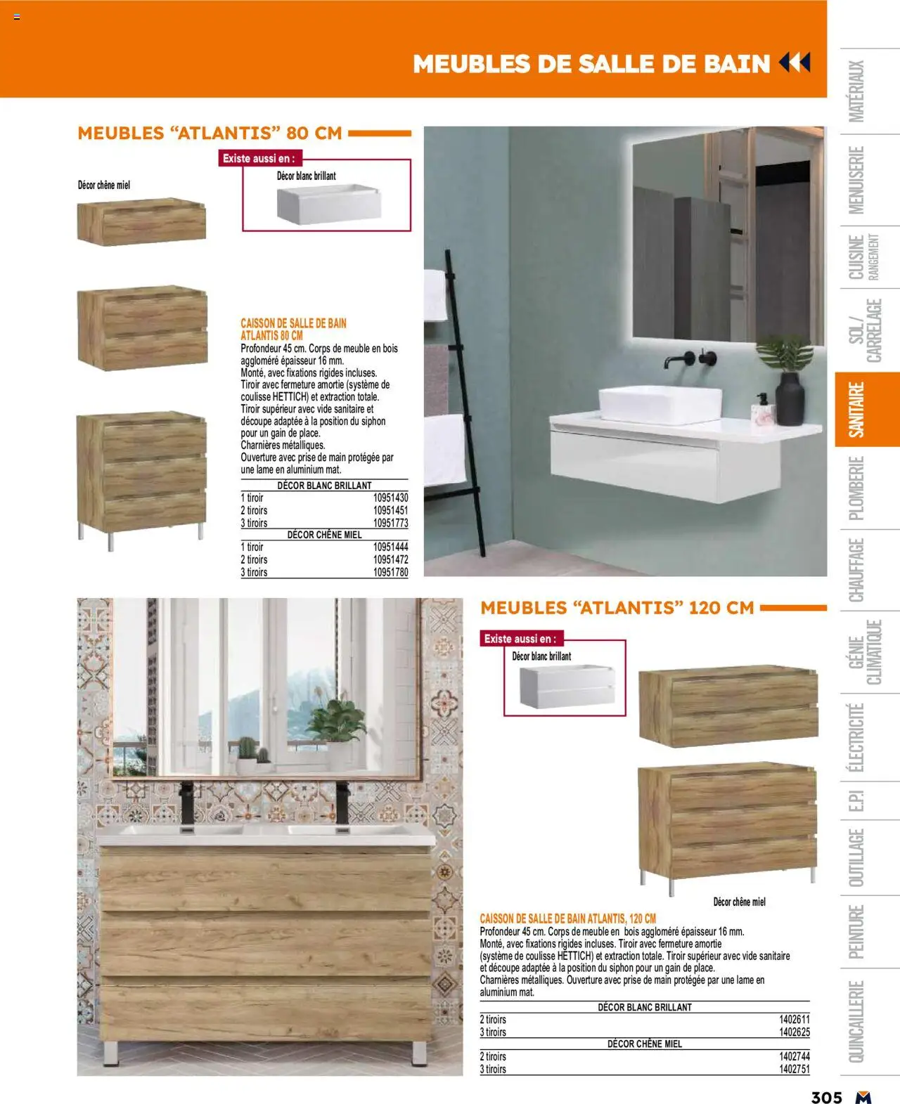  | Page: 305 | Produits: Meuble, Miel, Prise, Tiroirs