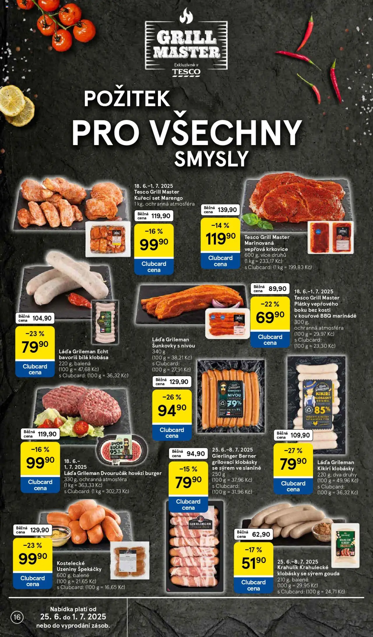 Tesco leták - Hypermarket od 25.06.2025 | Strana: 16 | Produkty: Gouda, Špekáčky, Klobása, Uzeniny