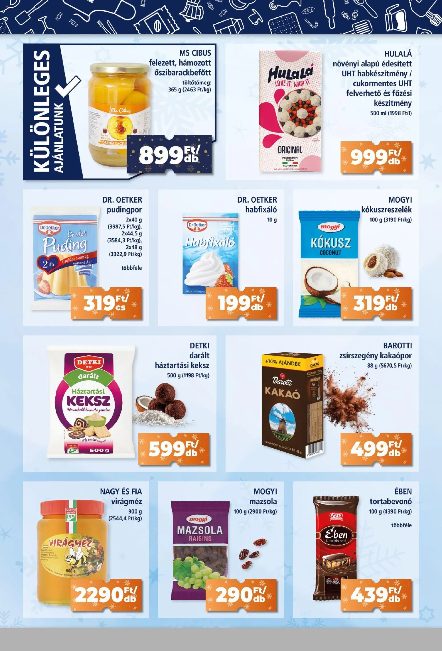 Goods Market akciós ujság - amely érvényes a következő dátumtól: 04.12.2025 | Oldal: 6 | Termékek: Pudingpor, Virágméz, Kókuszreszelék, Keksz