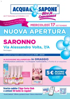 Anteprima del volantino Acqua e Sapone Nuova Apertura - Saronno catalogo valido a partire dal 17.09.2025