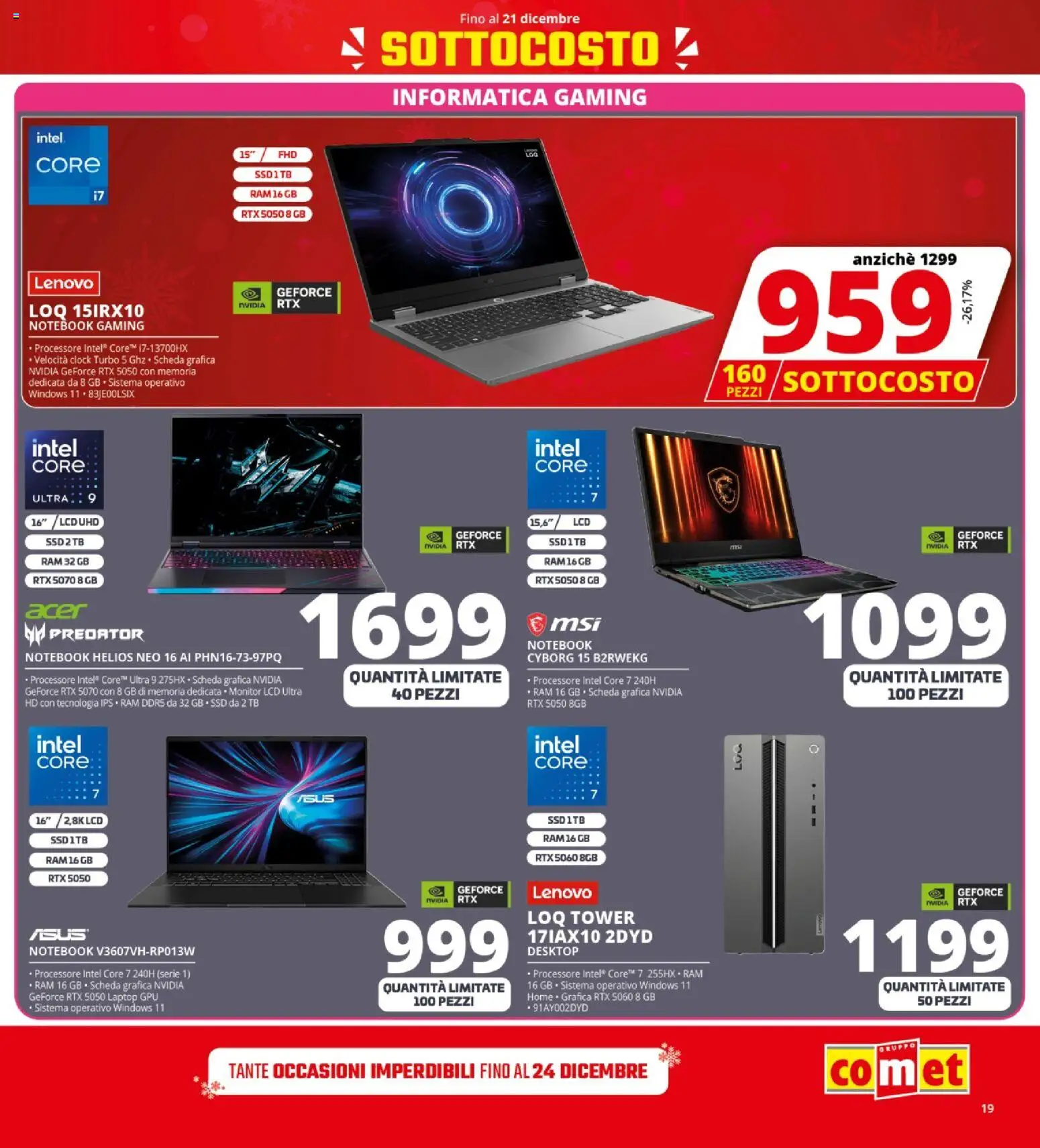 Volantino Comet del 12.12.2025 | Pagina: 19 | Prodotti: Monitor, Notebook, Laptop