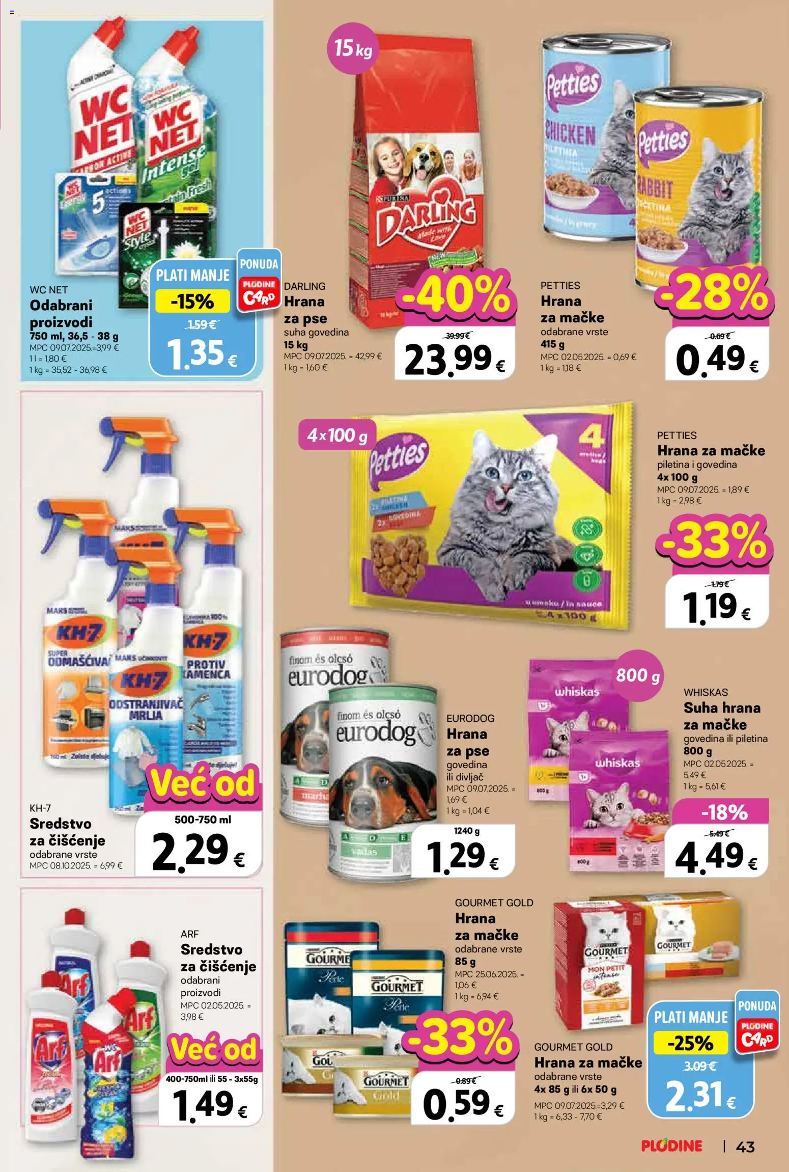 Plodine katalog | vrijedi od 25.03.2026 | Stranica: 43 | Proizvodi: Piletina, Govedina, Hrana za mačke, WC Net