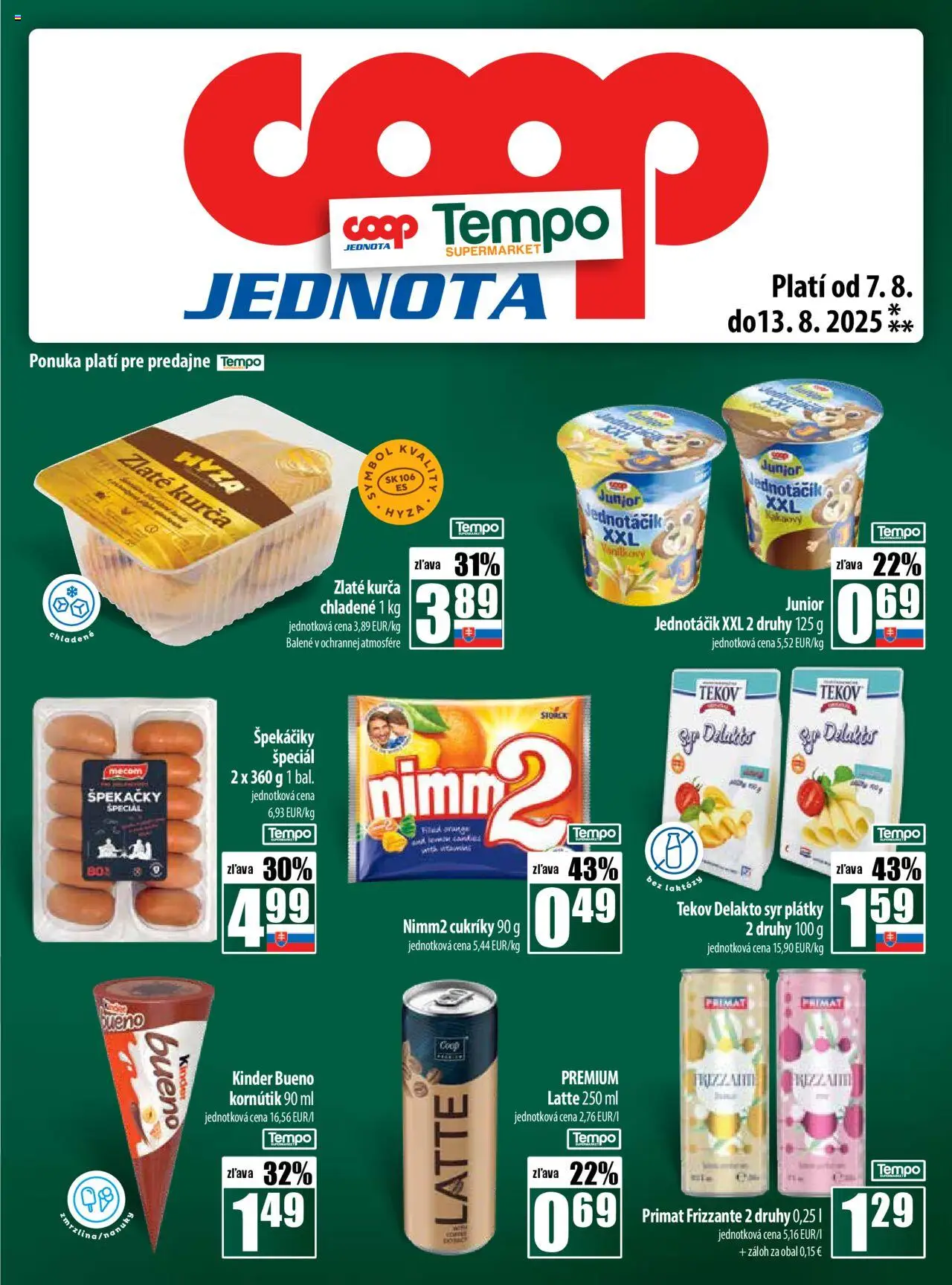 COOP Jednota leták │ platný od 07.08.2025 | Strana: 25 | Produkty: Syr, Kinder, Kurča, Nanuky