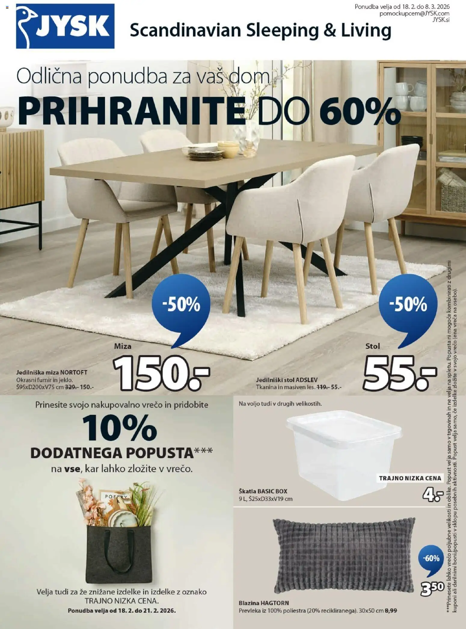 Novi JYSK katalog ponudbe – veljaven od 18.02.2026 | Stran: 1 | Izdelki: Prevleka, Miza, Stol, Skatla