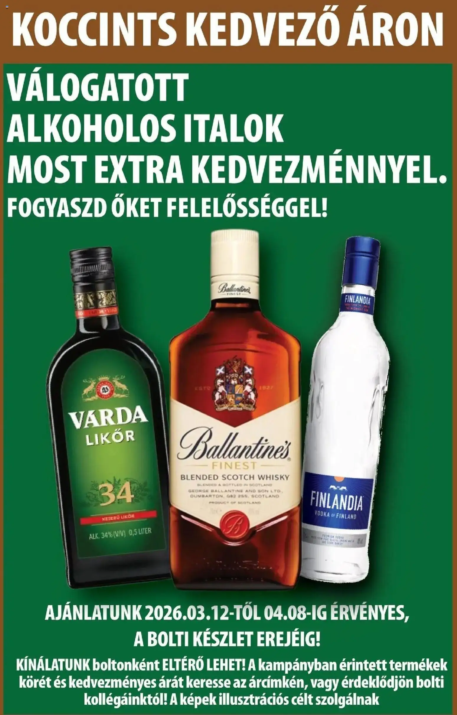 COOP Szolnok akciós ujság - amely érvényes a következő dátumtól: 19.03.2026 | Oldal: 4 | Termékek: Alkoholos italok, Likőr, Vodka, Whisky