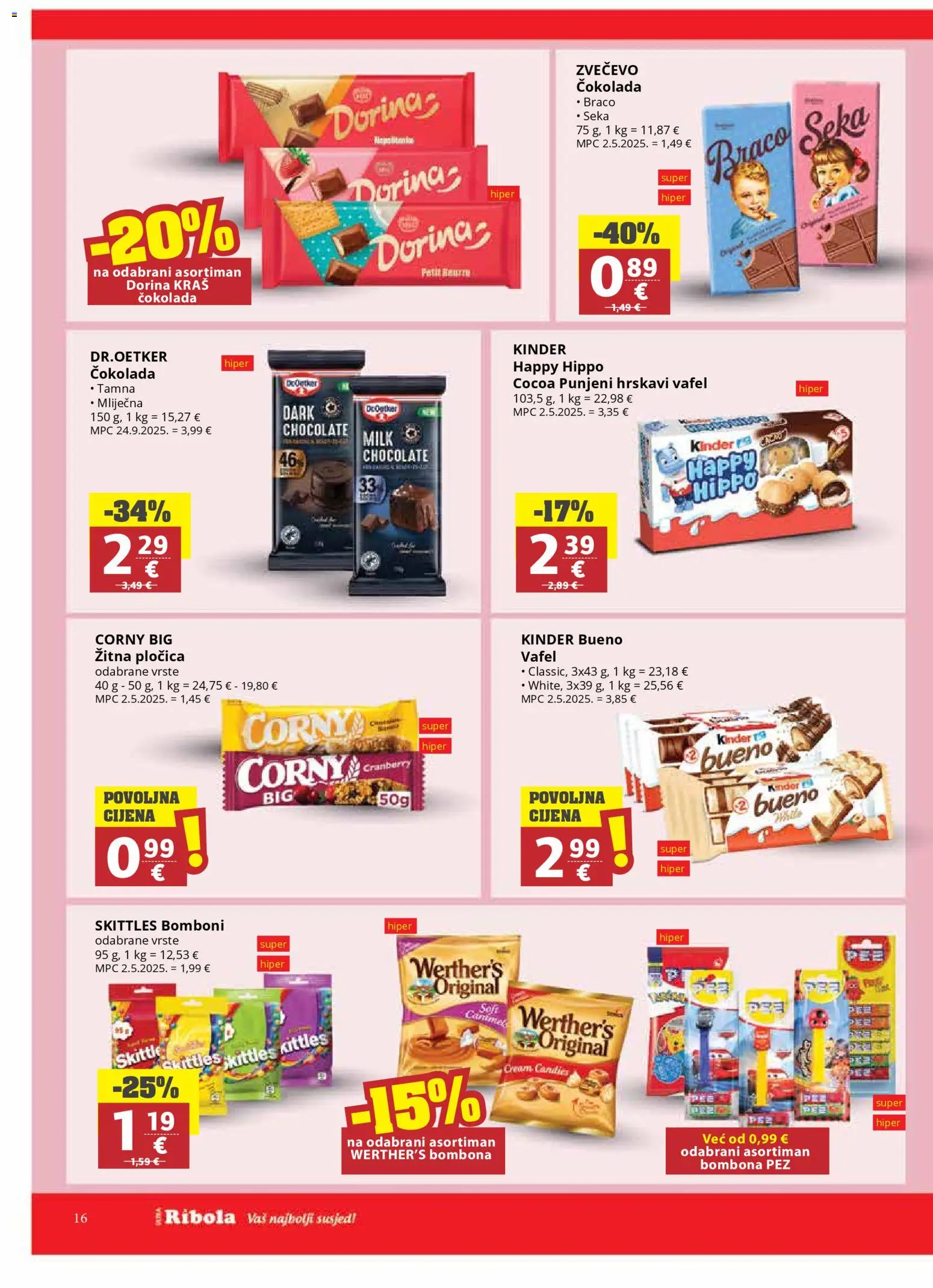 Ribola katalog | vrijedi od 29.04.2026 | Stranica: 16 | Proizvodi: Dorina, Čokolada, Bomboni
