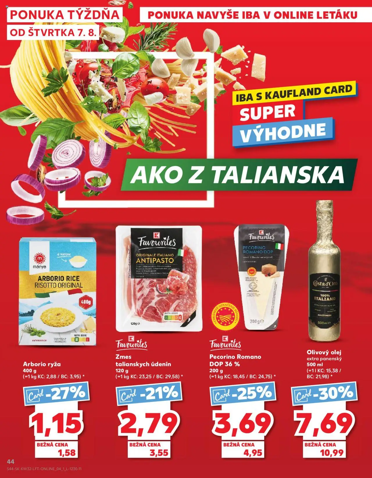 Kaufland Zvolen Západ-Tepličky │ platný od 07.08.2025 | Strana: 44 | Produkty: Olej, Ryža, Olivový olej
