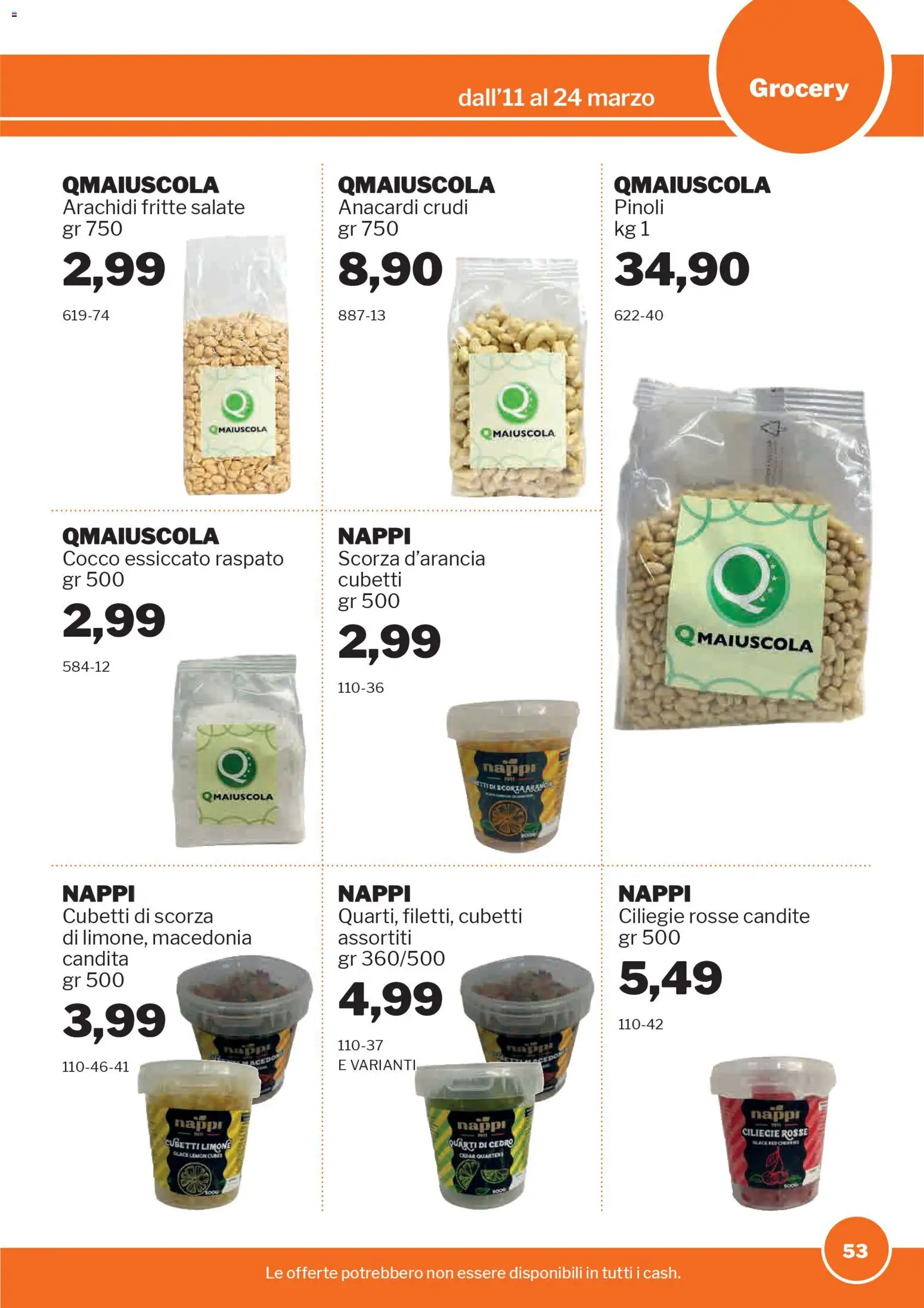 Volantino Sogegross del 11.03.2026 | Pagina: 53 | Prodotti: Limone, Anacardi, Cocco, Arachidi
