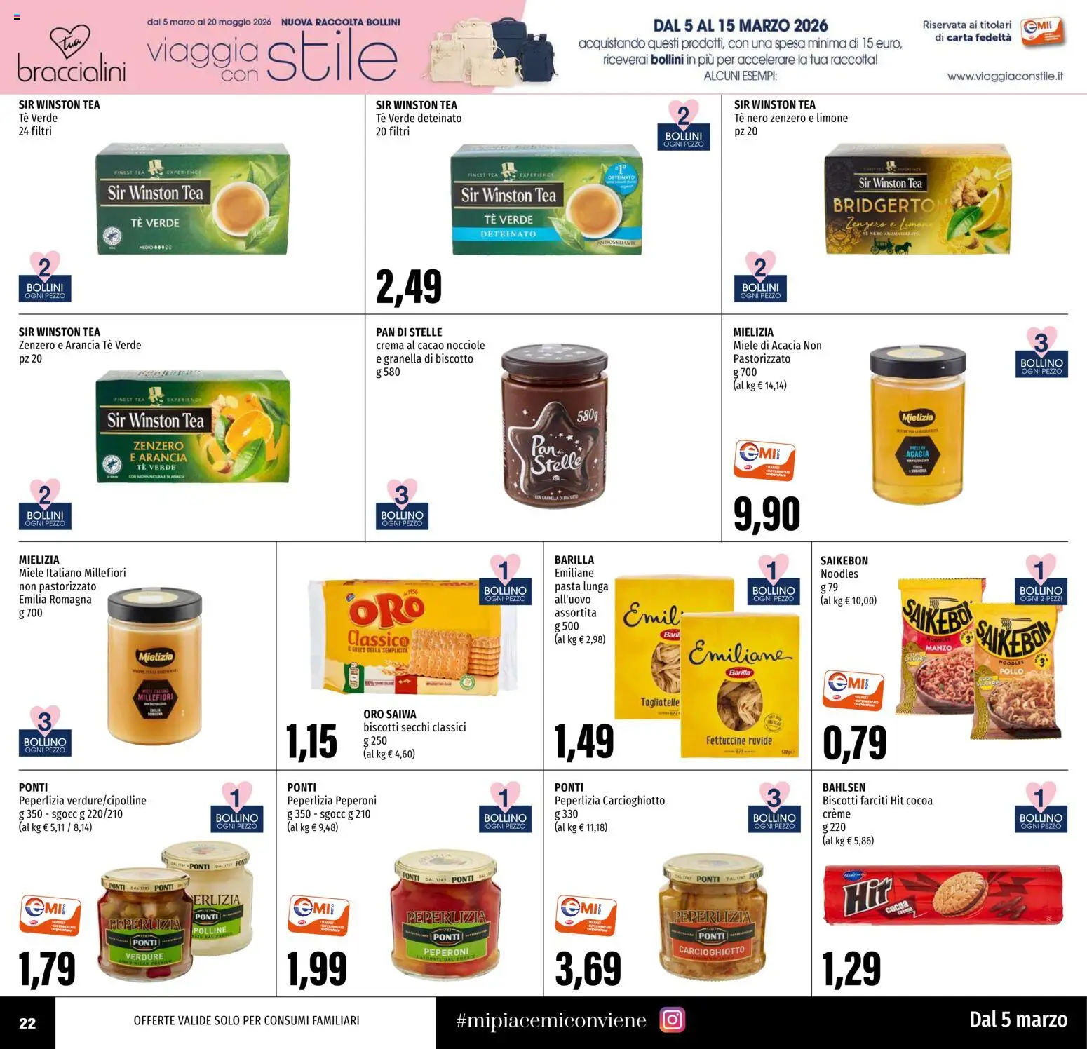 Volantino EMI del 05.03.2026 | Pagina: 22 | Prodotti: Tè, Peperoni, Arancia, Miele