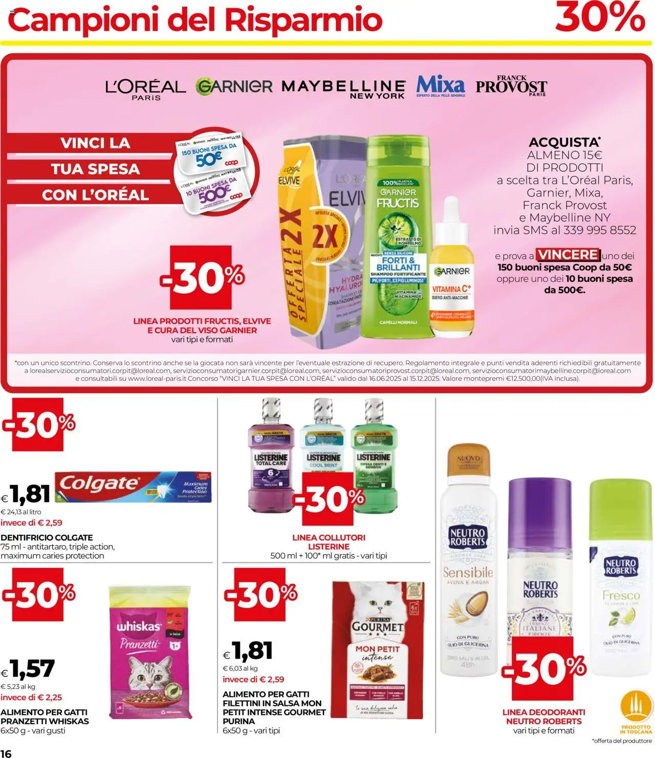 Volantino COOP del 14.08.2025 | Pagina: 16 | Prodotti: Shampoo, Dentifricio, Pompelmo, Olio