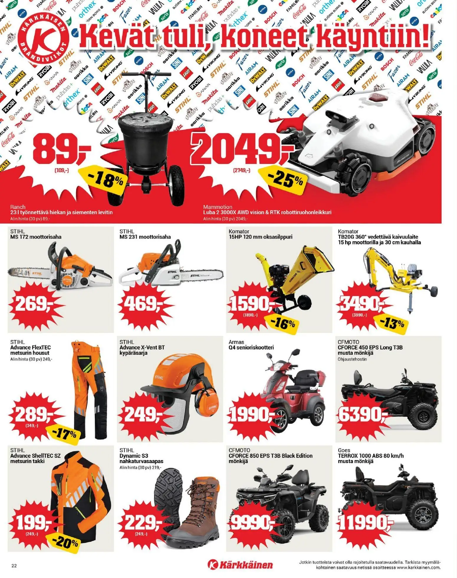 Kärkkäinen tarjoukset – voimassa 18.03.2026 alkaen | Sivu: 22 | Tuotteet: Robottiruohonleikkuri, Moottorisaha, Takki, Housut