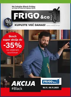 Black Friday FRIGO & Co. - Pregled kataloga iz trgovine FRIGO & Co., vrijedi od 10.11.2025