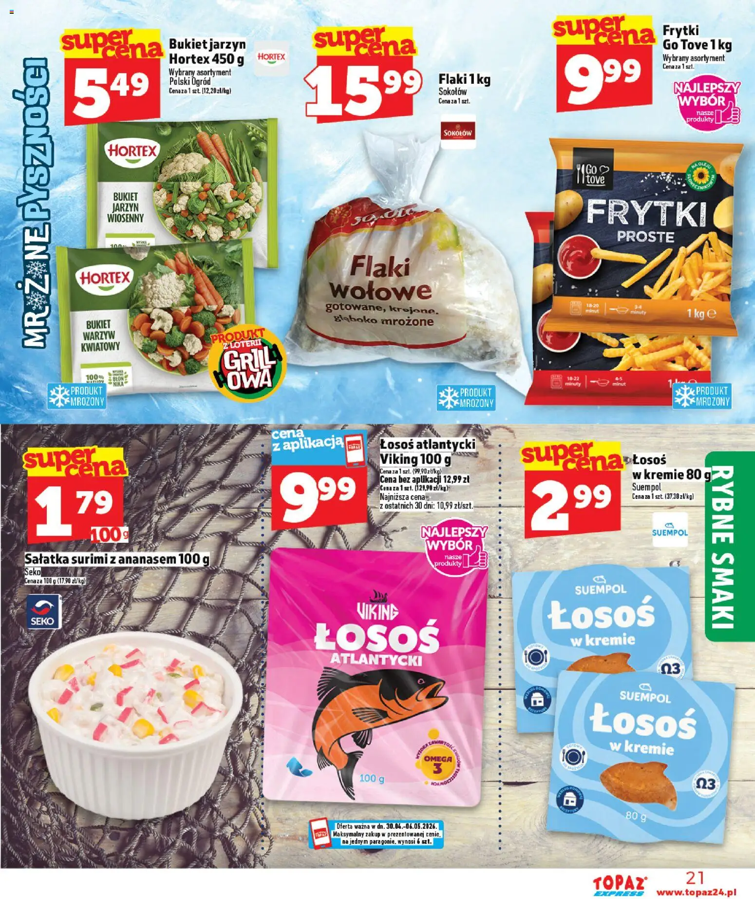 Topaz gazetka - Express od 30.04.2026 | Strona: 21 | Produkty: Surimi, Łosoś, Flaki, Sałatka