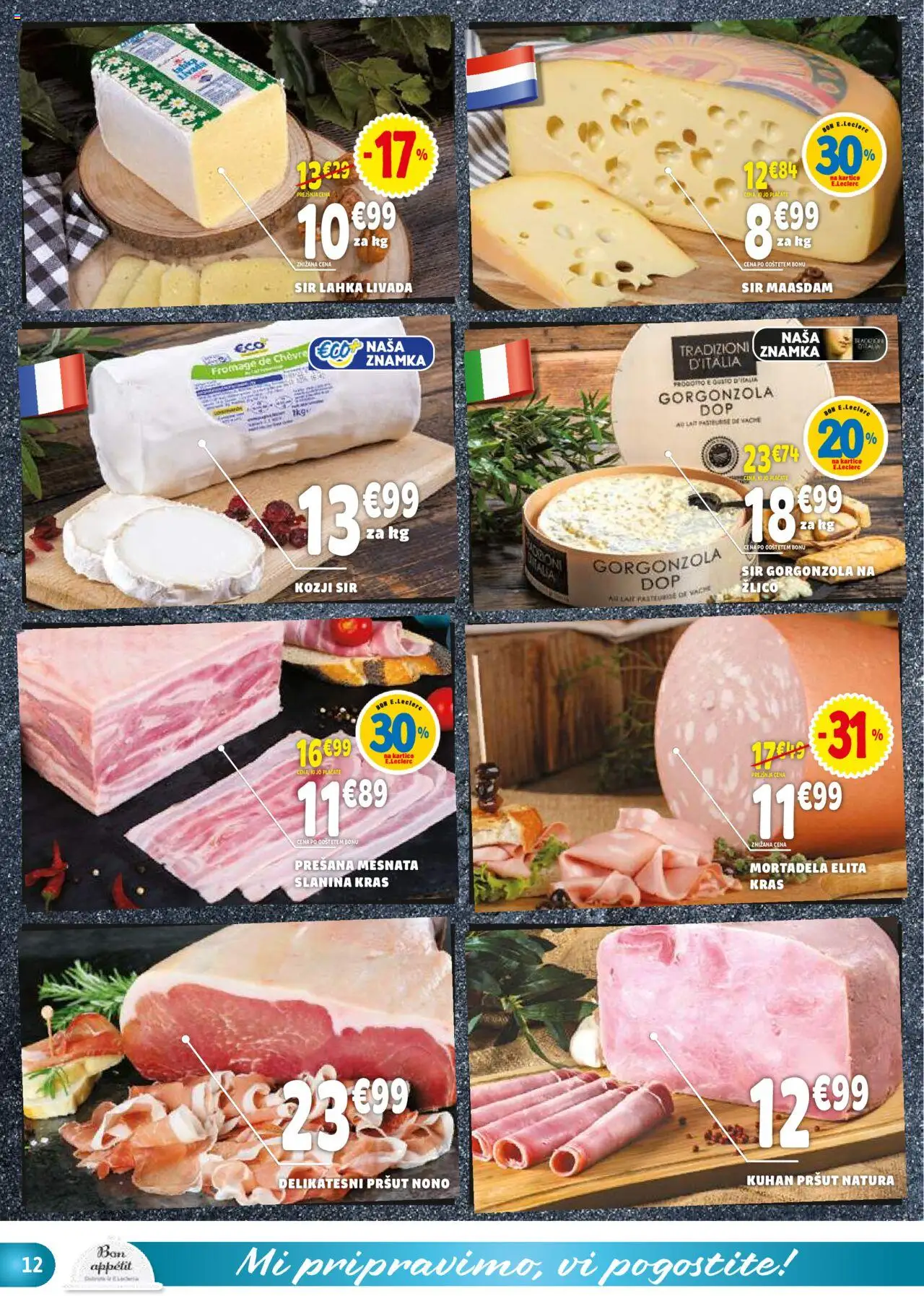 E.leclerc katalog │ velja od 18.06.2025 | Stran: 12 | Izdelki: Pršut, Mortadela, Slanina, Sir