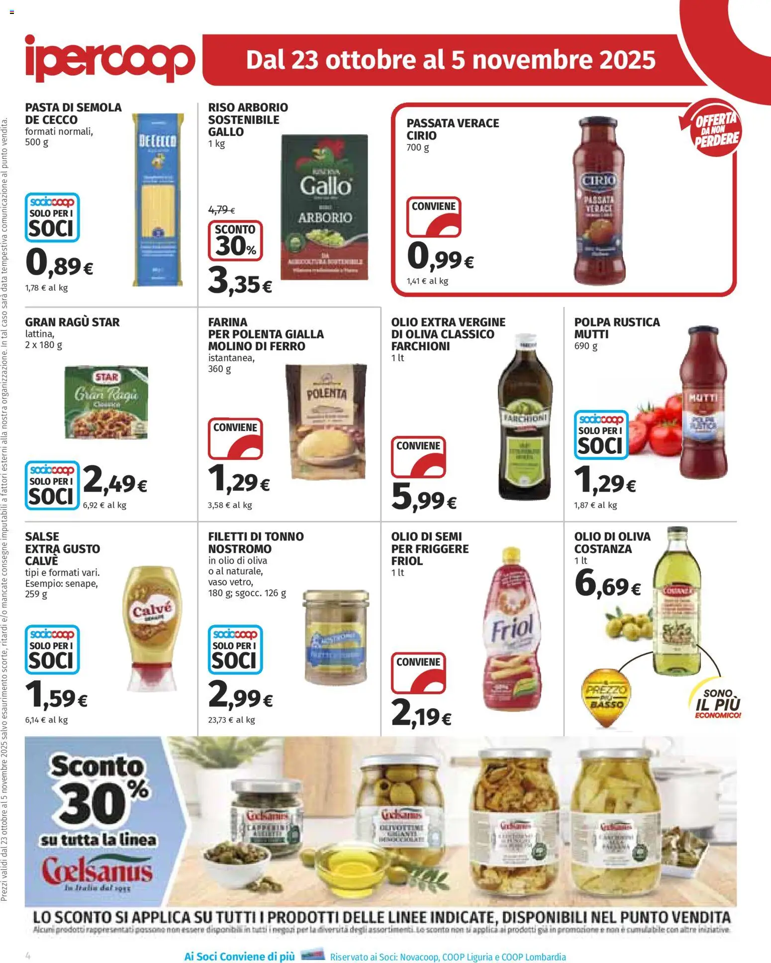 Volantino Ipercoop del 23.10.2025 | Pagina: 4 | Prodotti: Farina, Olio extra vergine, Mutti, Olio di Oliva