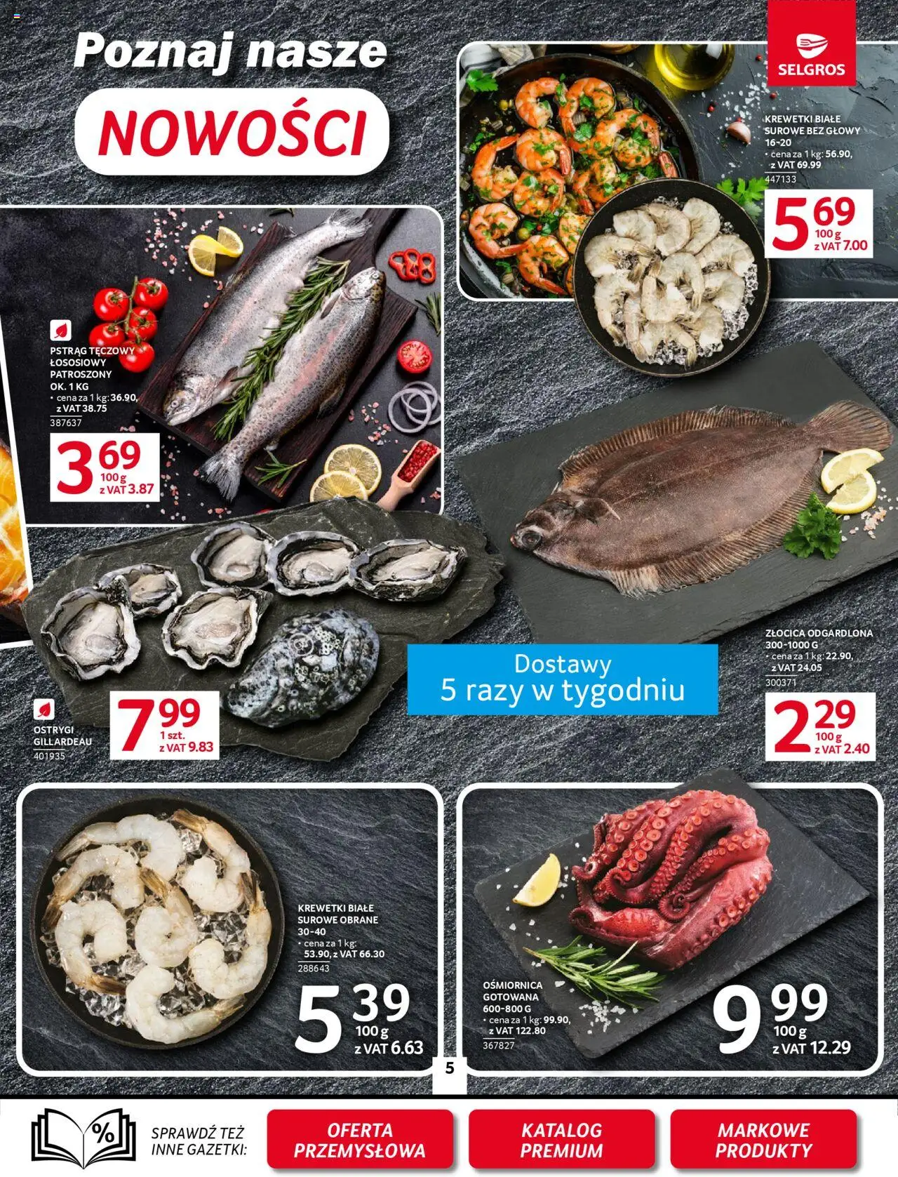 Selgros cash&carry Gazetka od 05.06.2025 | Strona: 5 | Produkty: Pstrąg tęczowy, Krewetki, Pstrąg, Krewetki białe