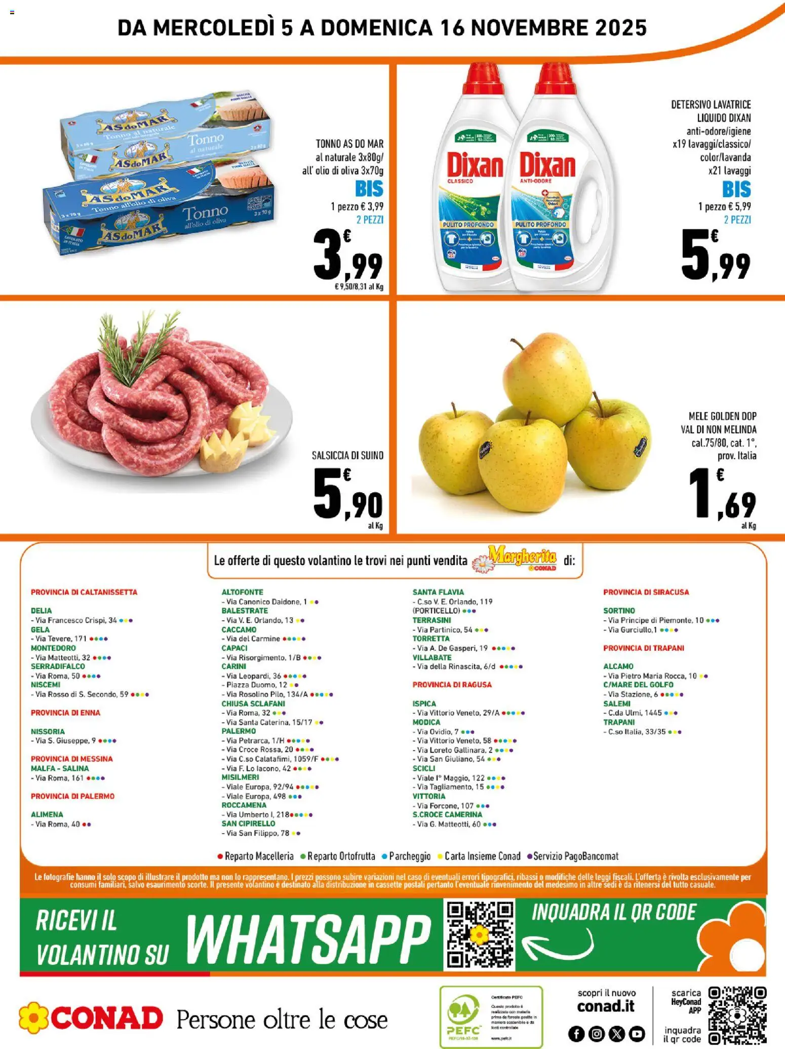 Volantino Conad del 05.11.2025 | Pagina: 16 | Prodotti: Suino, Salsiccia, Lavatrice, Olio di Oliva