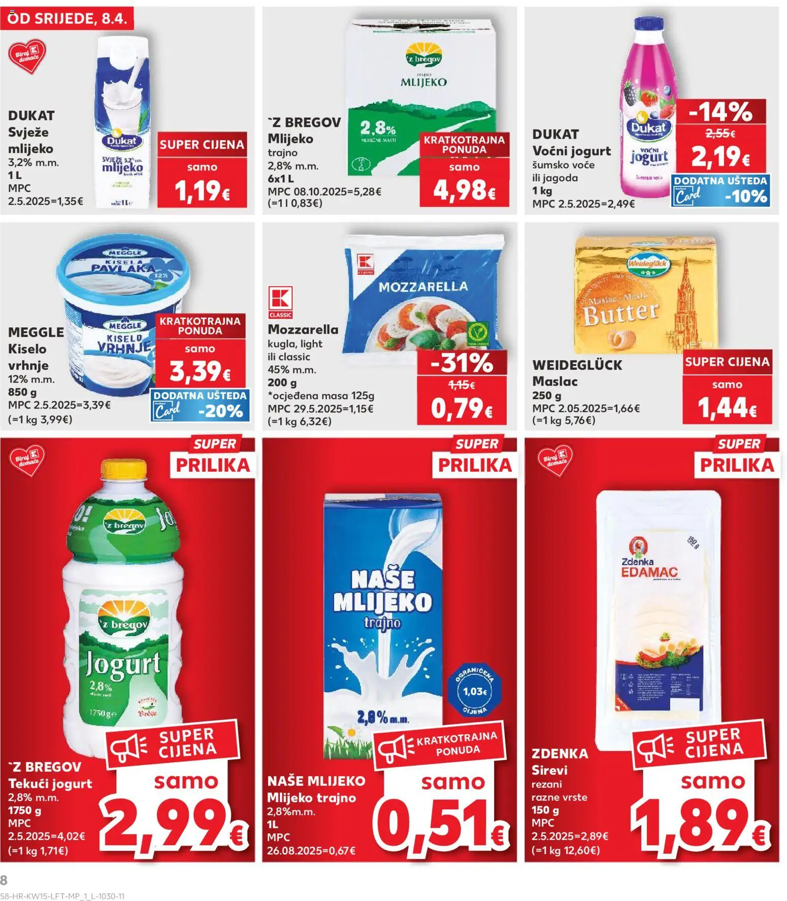 Kaufland HR akciós ujság - amely érvényes a következő dátumtól: 08.04.2026 | Oldal: 8 | Termékek: Mozzarella