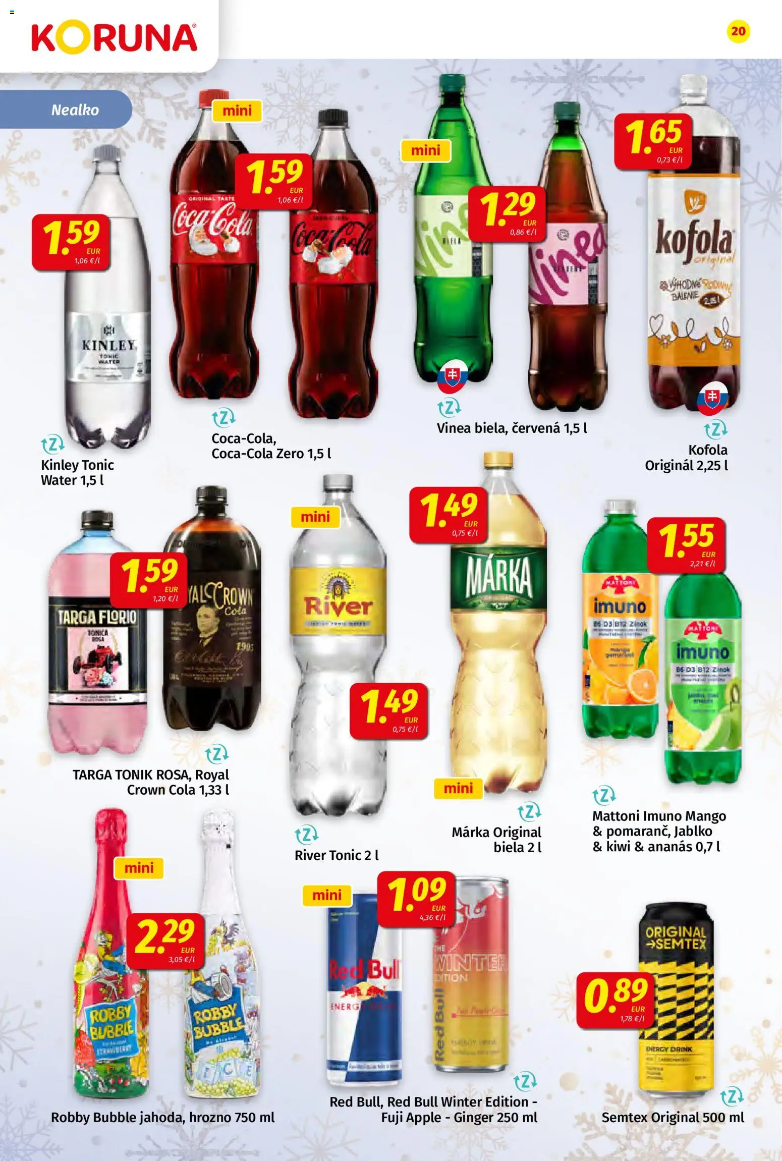 Nové Koruna akcie – leták je platný od 19.12.2025 | Strana: 20 | Produkty: Apple, Ananás, Kiwi, Hrozno