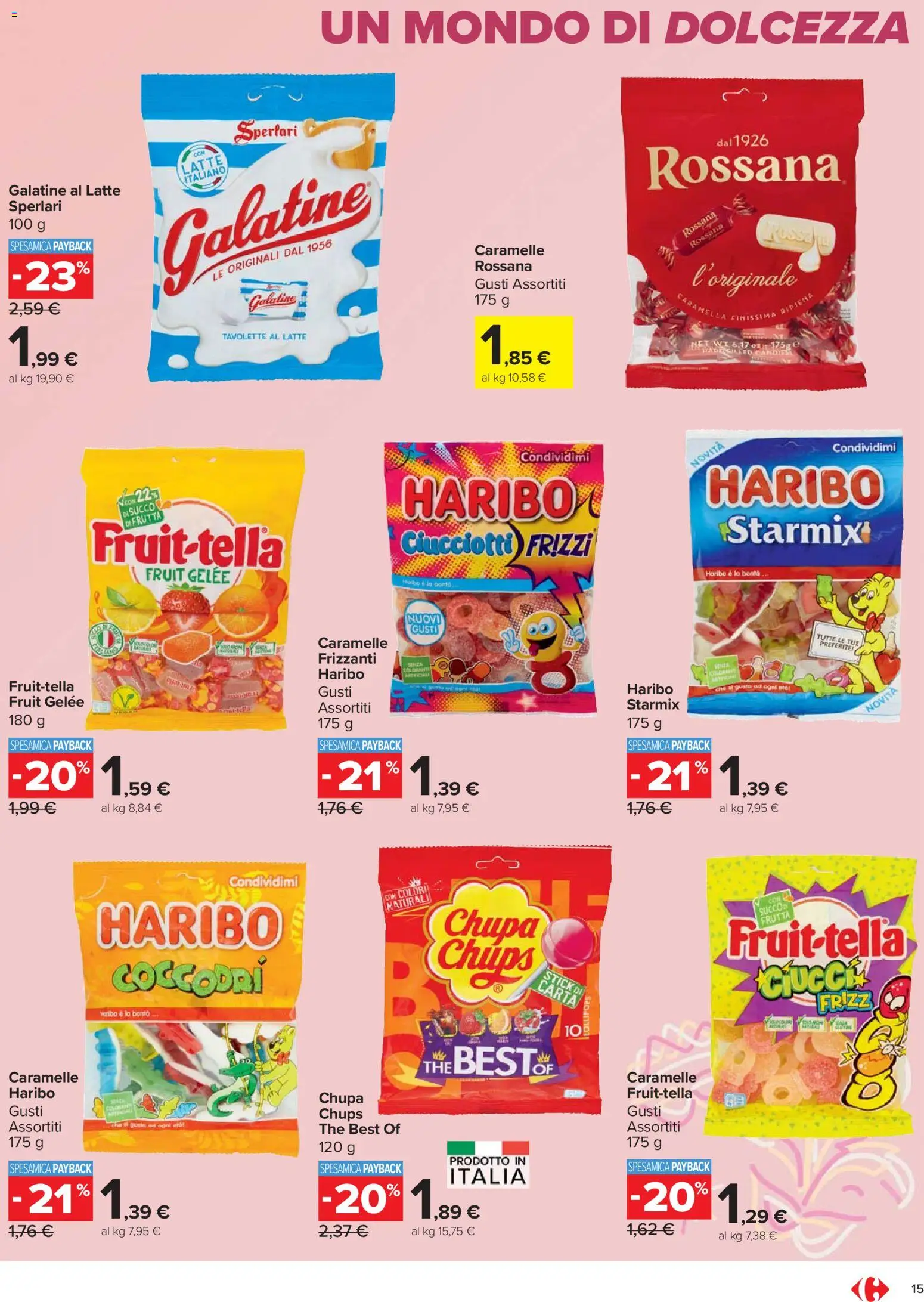 Volantino Carrefour del 21.04.2026 | Pagina: 15 | Prodotti: Succo, Caramelle, Frutta, Succo di frutta